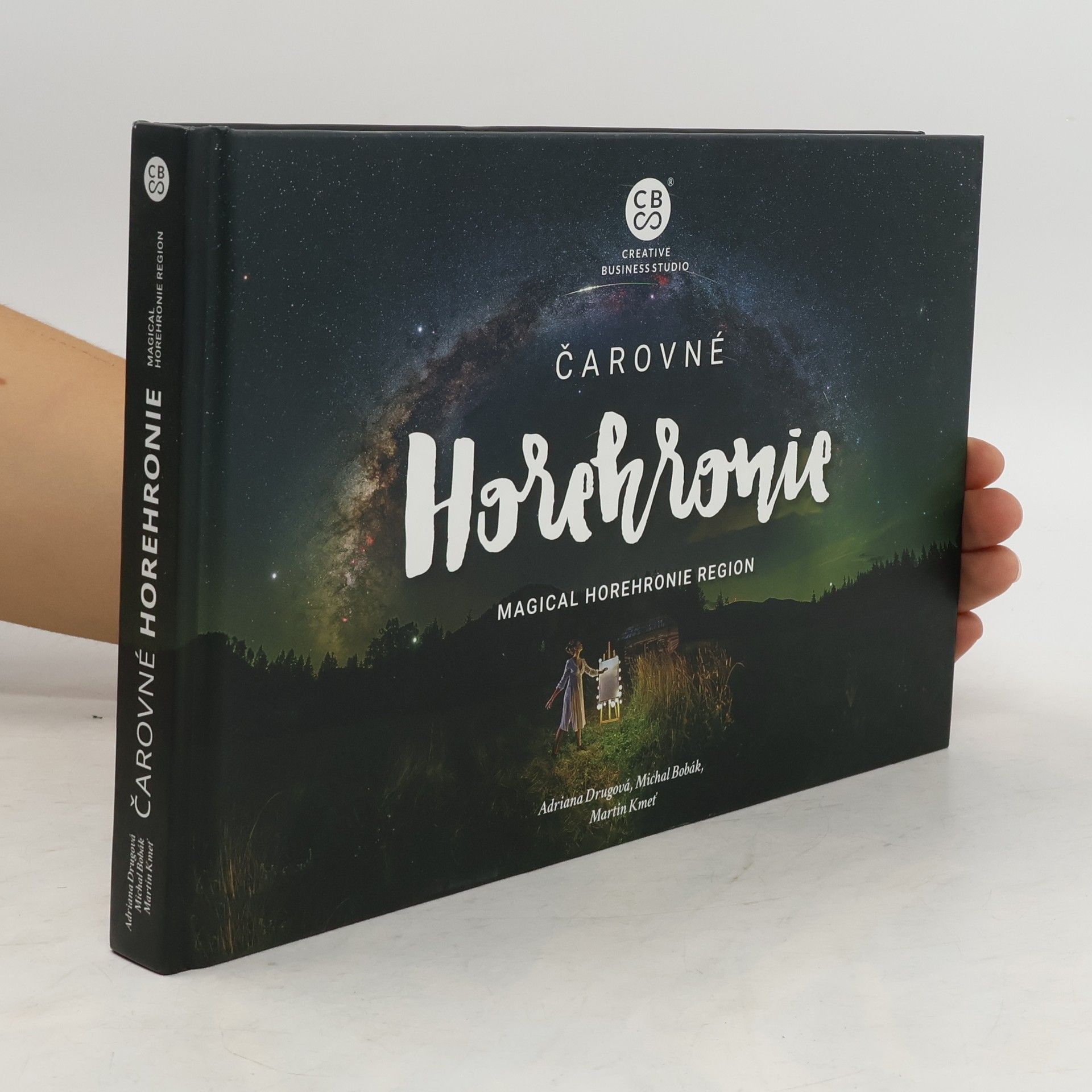 Adriana Drugová Čarovné Horehronie = Magical Horehronie Region
