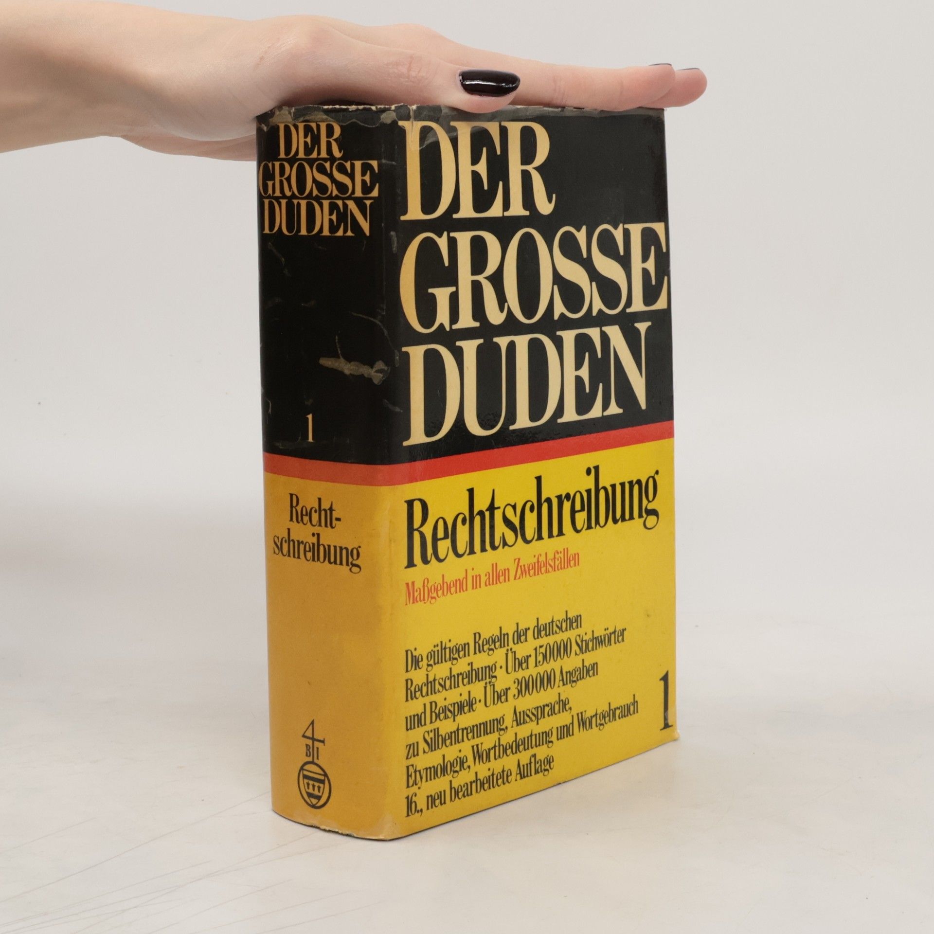 Autorenkollektiv Der Grosse Duden. Rechtschreibung 1