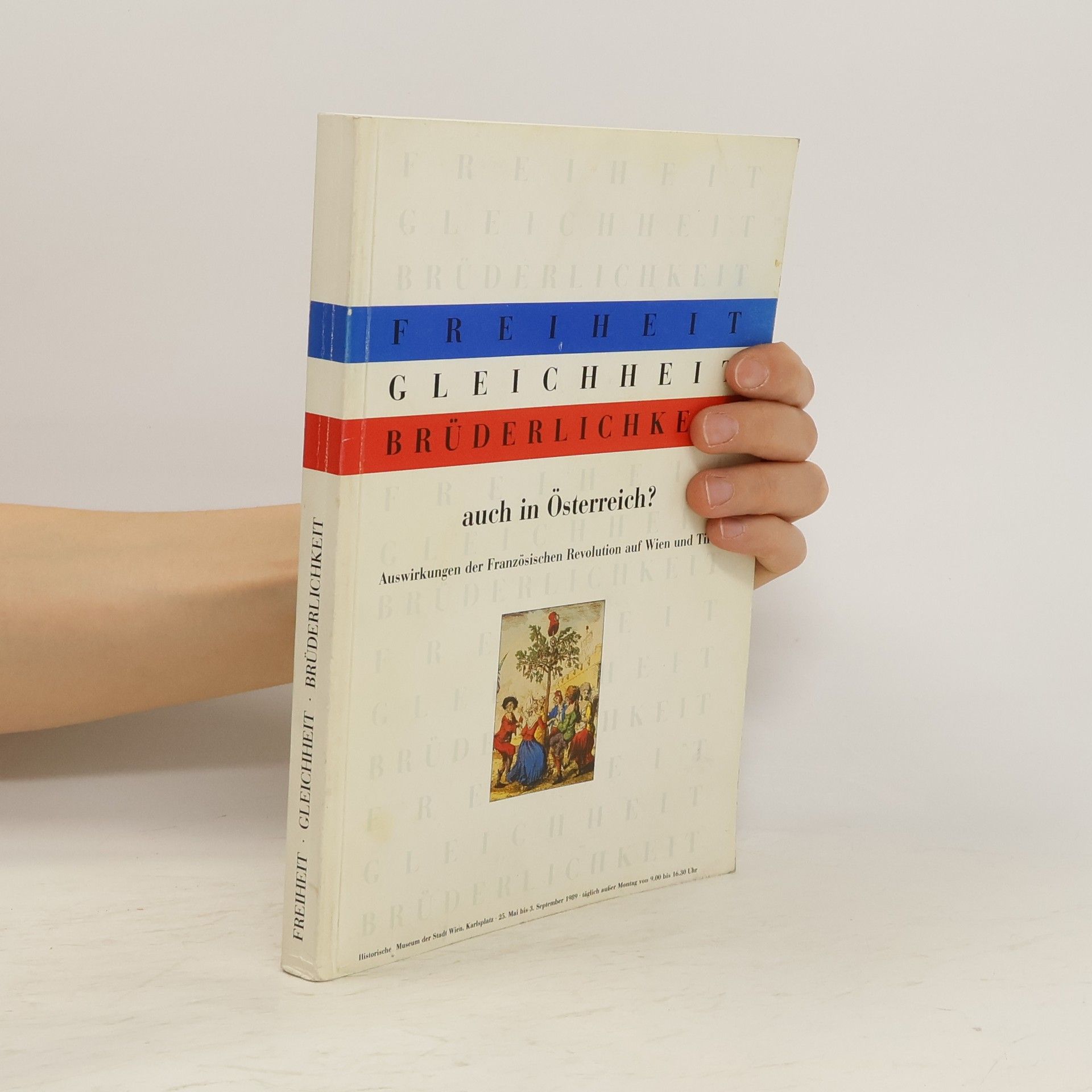 Autorenkollektiv Freiheit, Gleichheit, Brüderlichkeit auch in Österreich?