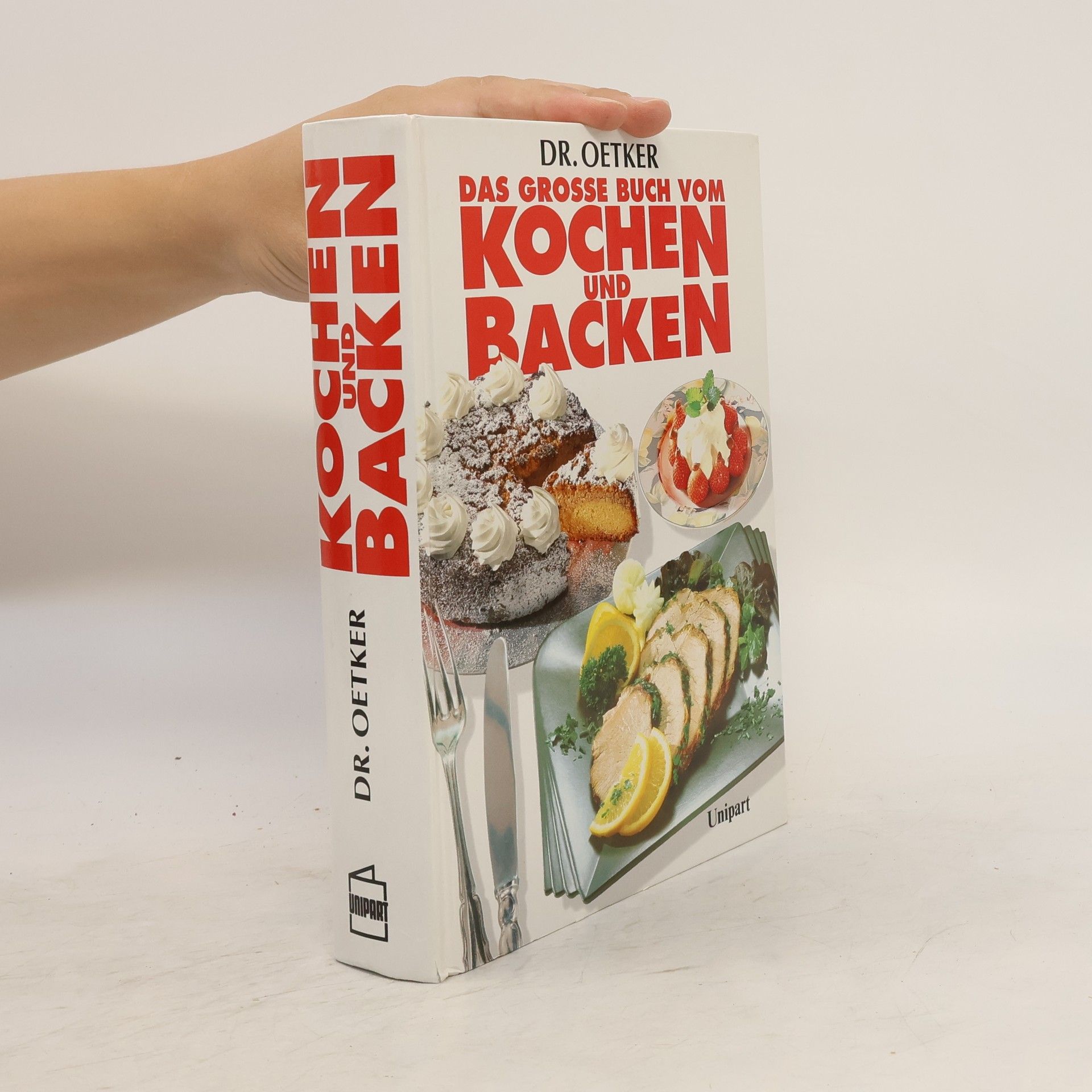 kolektiv Das grosse Buch vom Kochen und Backen
