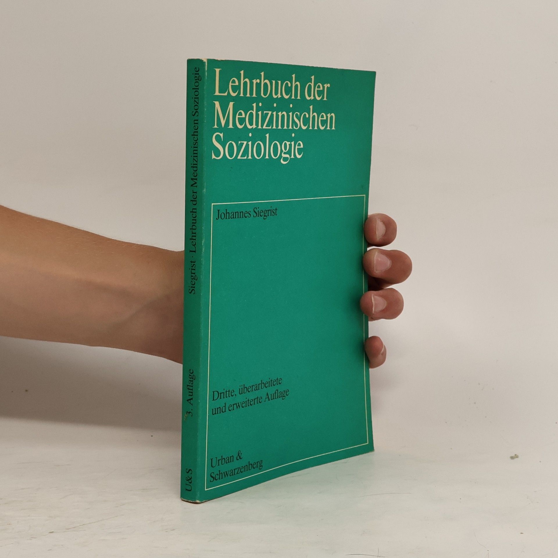 Johannes Siegrist Lehrbuch der medizinischen Soziologie
