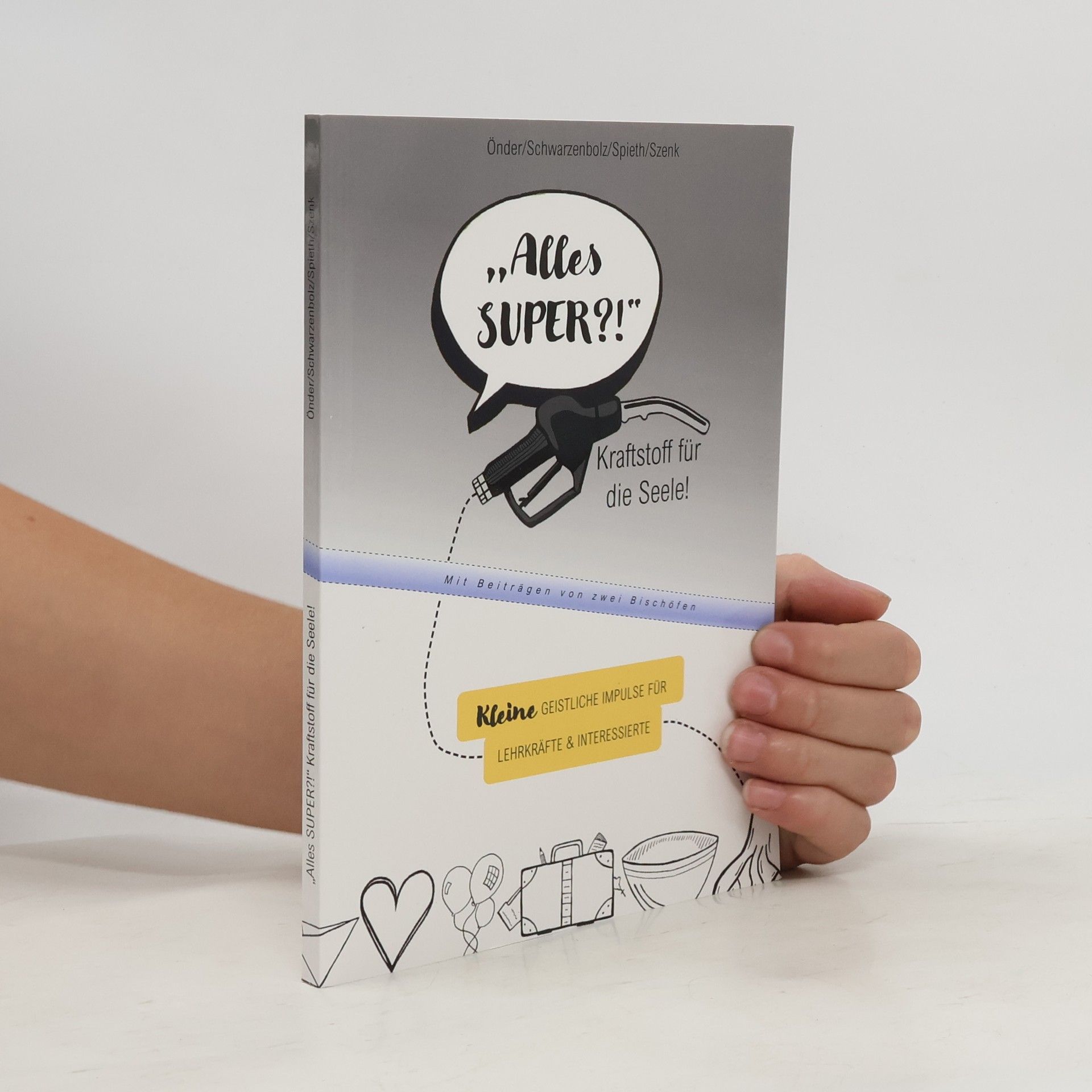 "Alles super?!" - Kraftstoff für die Seele