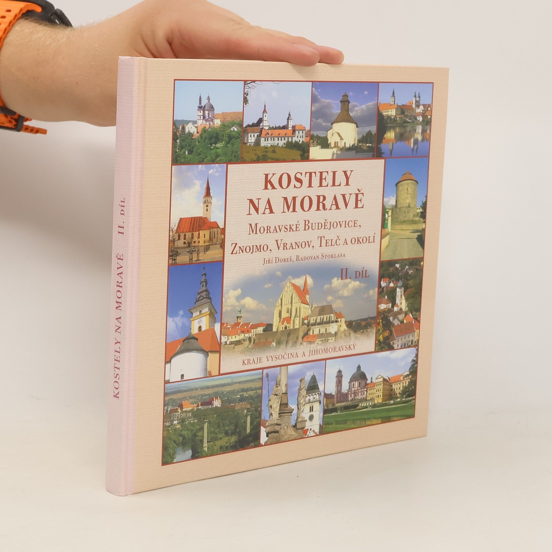 Jiří Dobeš Kostely na Moravě II.