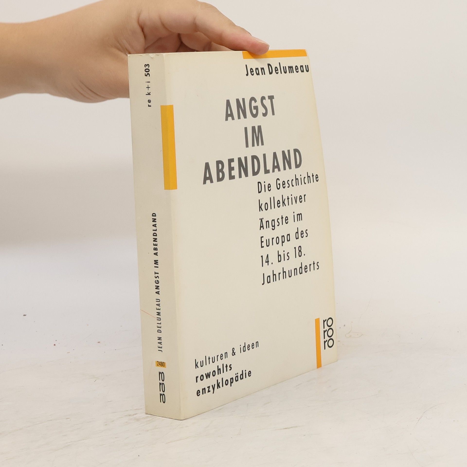 Jean Delumeau Angst im Abendland