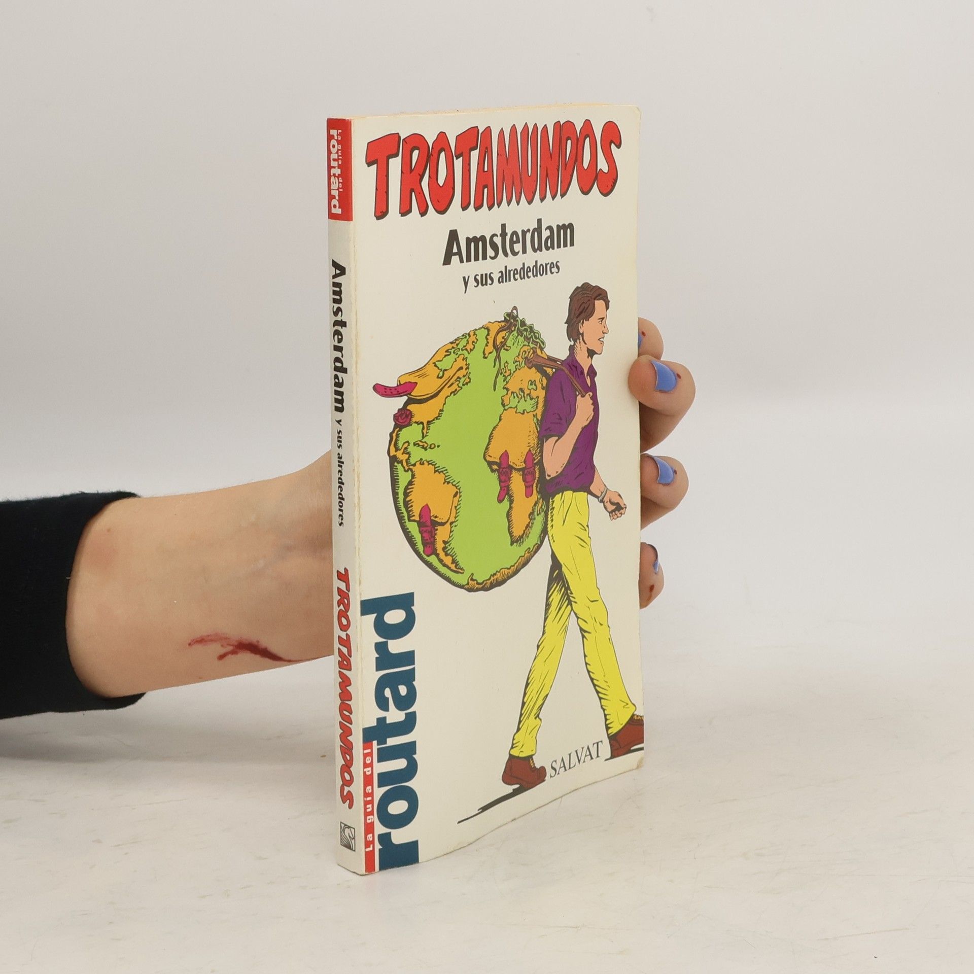 Philippe Gloaguen Amsterdam y sus alrededores - Trotamundos