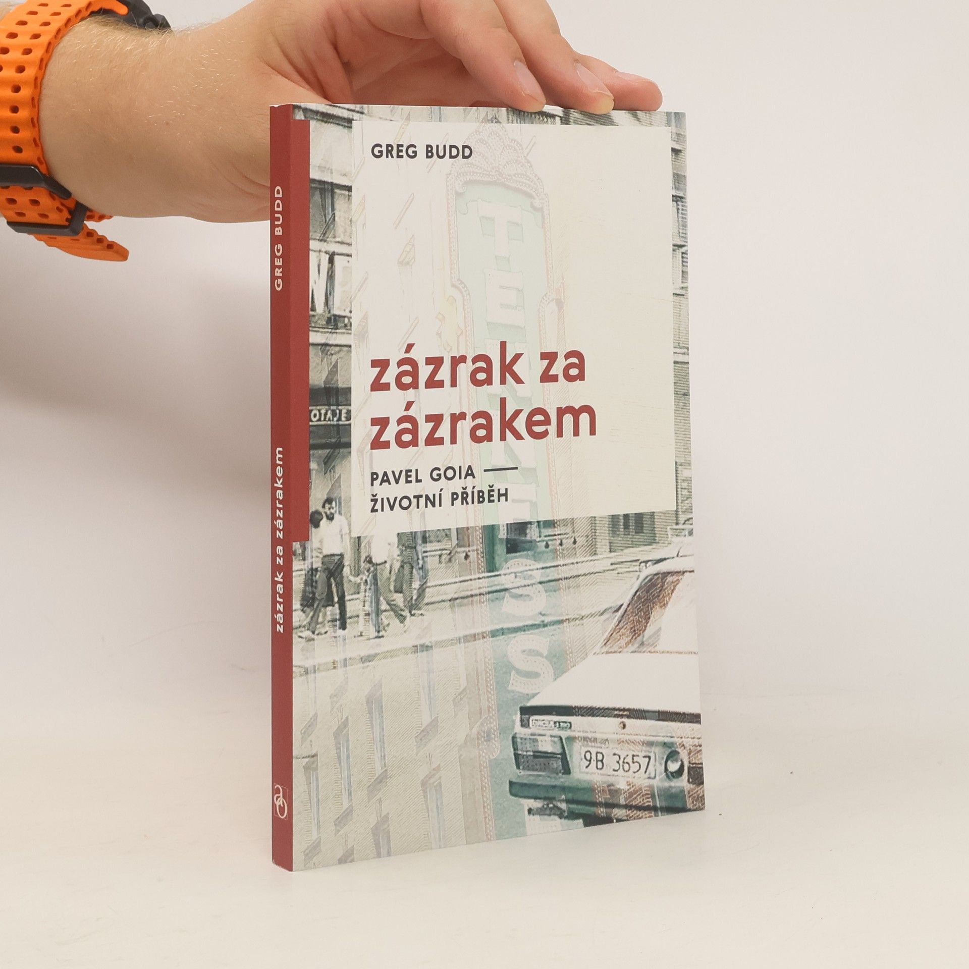 Zázrak za zázrakem : Pavel Goia - životní příběh