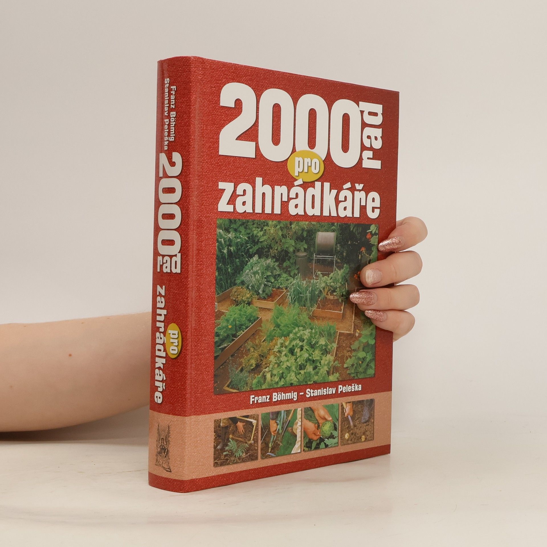 Stanislav Peleška 2000 rad pro zahrádkáře