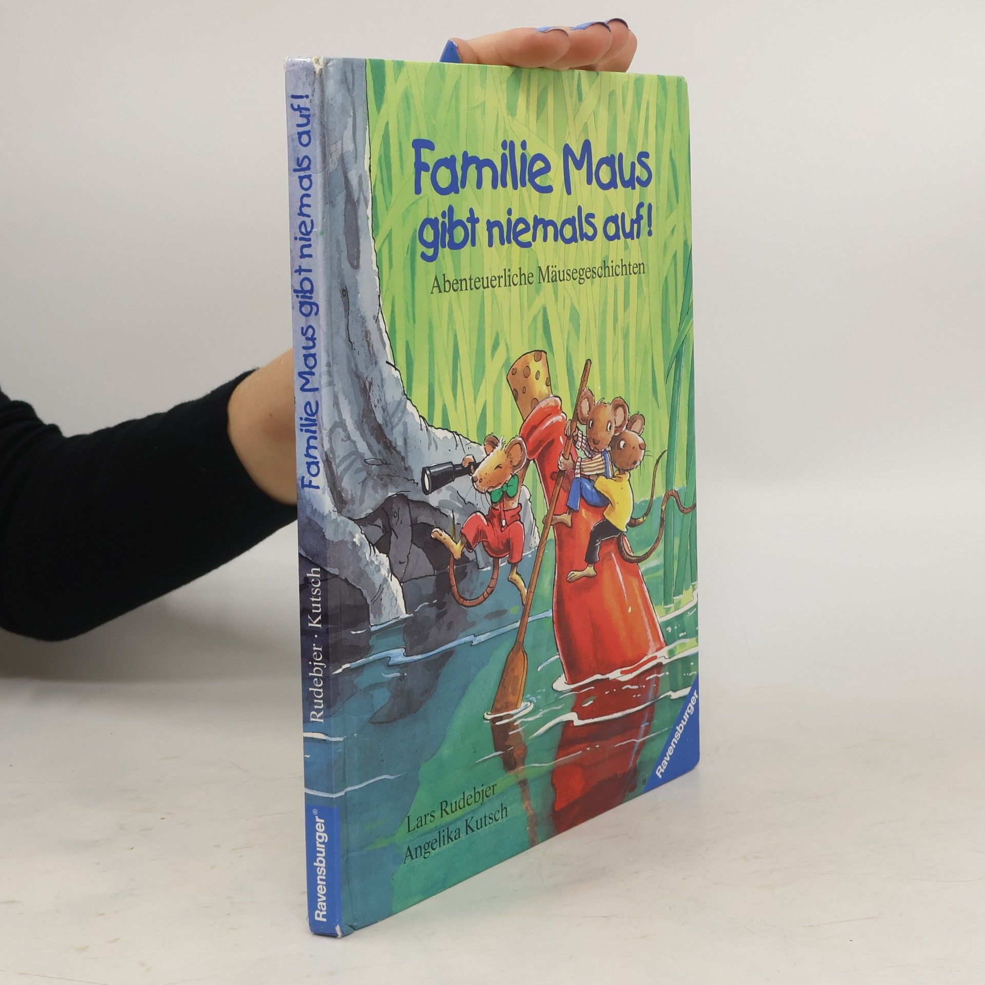 Angelika Kutsch Familie Maus gibt niemals auf