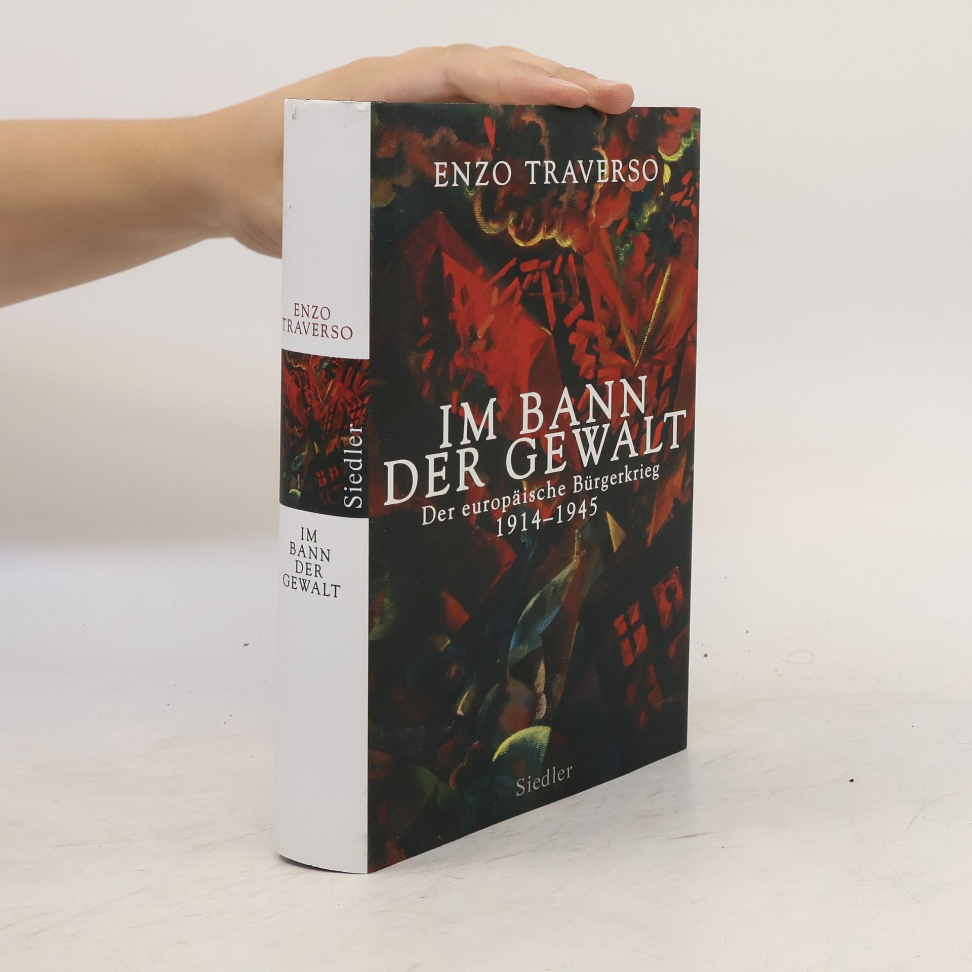 Enzo Traverso Im Bann der Gewalt
