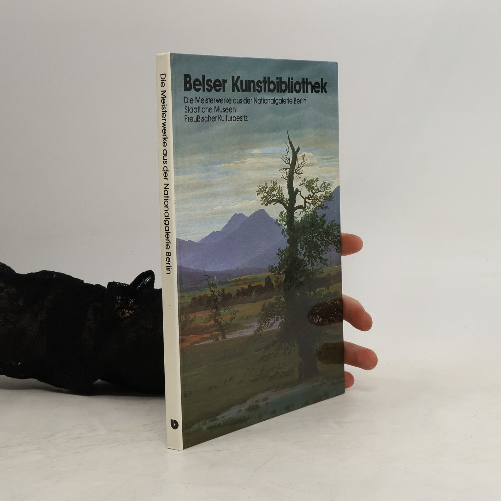 Matthias Eberle Die Meisterwerke aus der Nationalgalerie Berlin, Staatliche Museen Preussischer Kulturbesitz