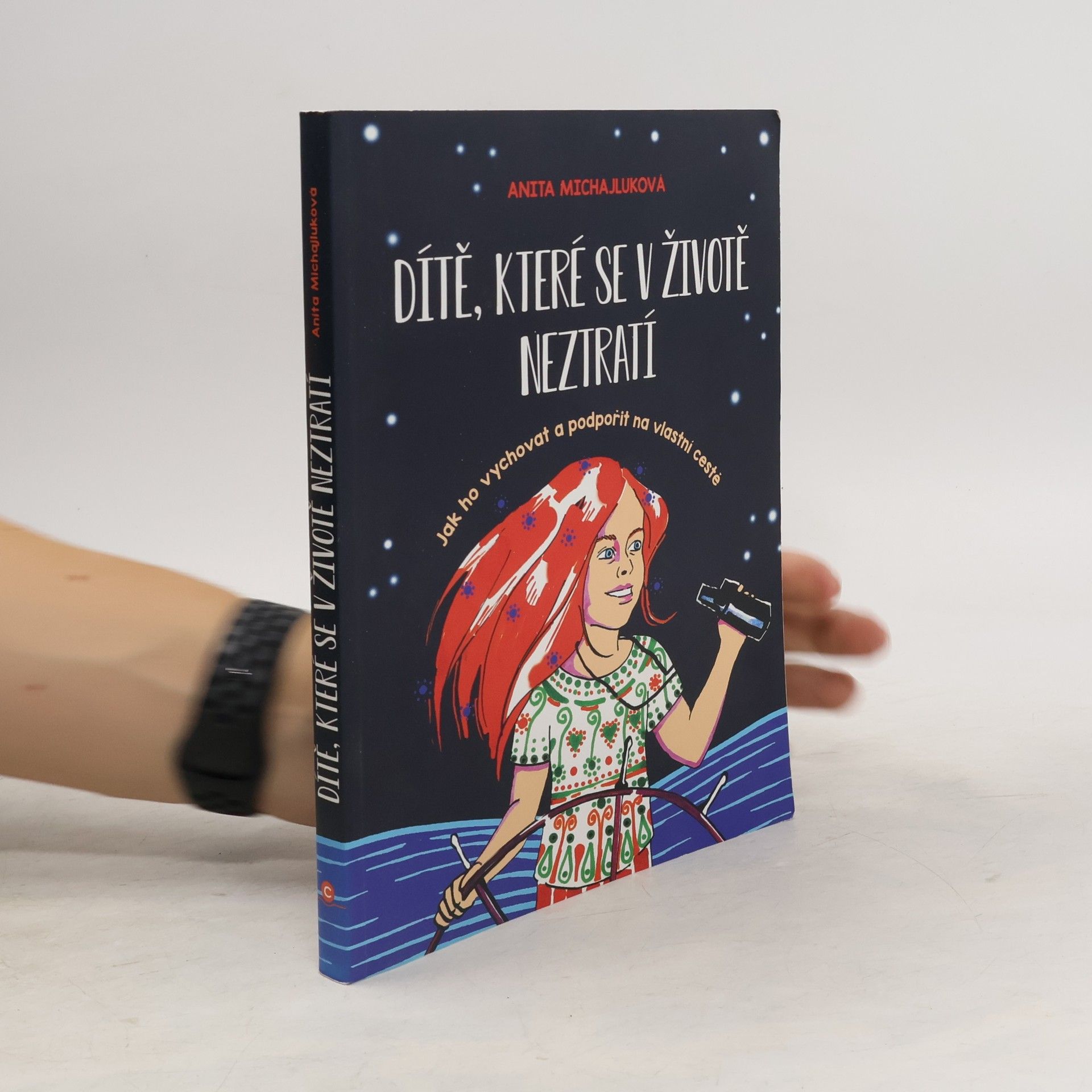 Dítě, které se v životě neztratí