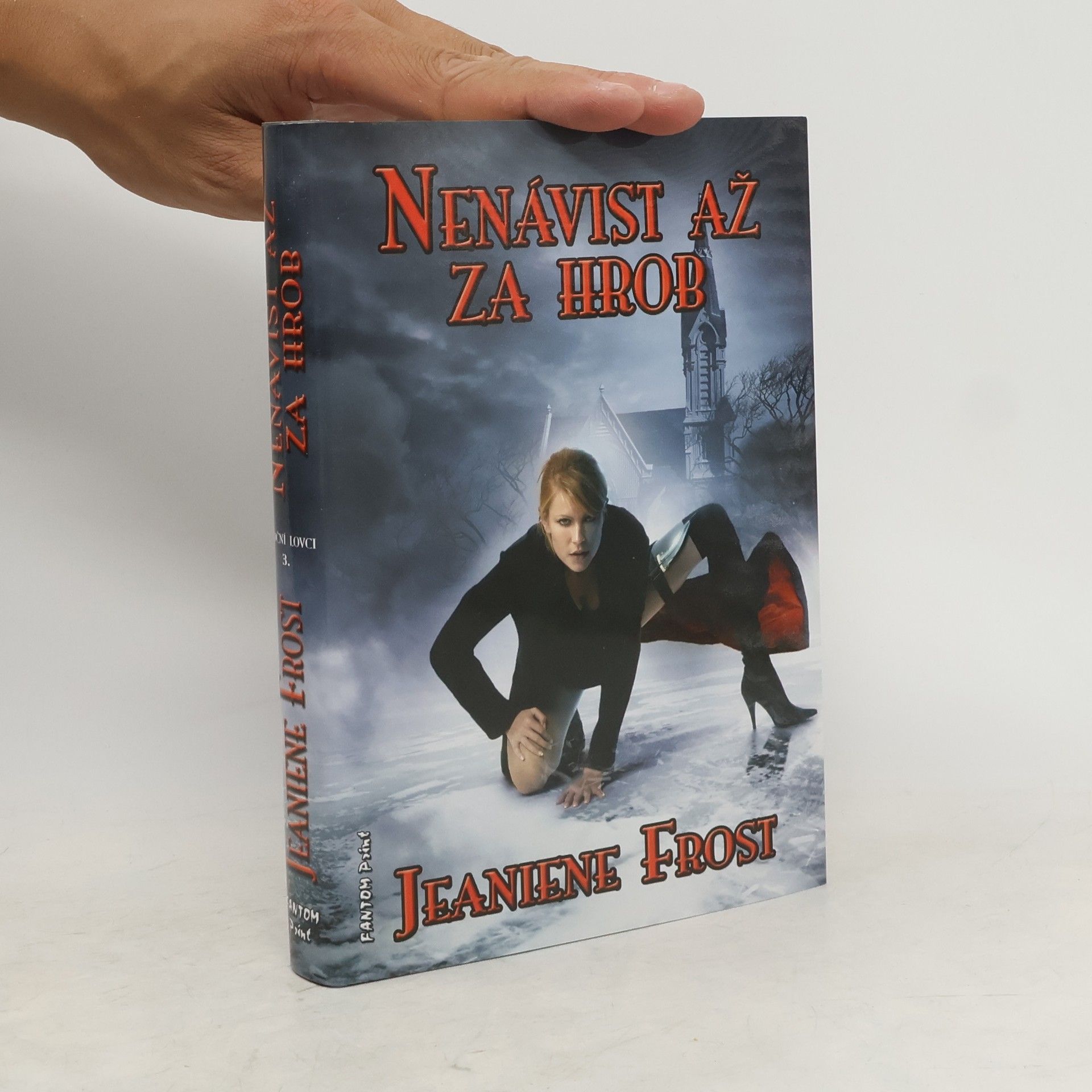 Jeaniene Frost Nenávist až za hrob