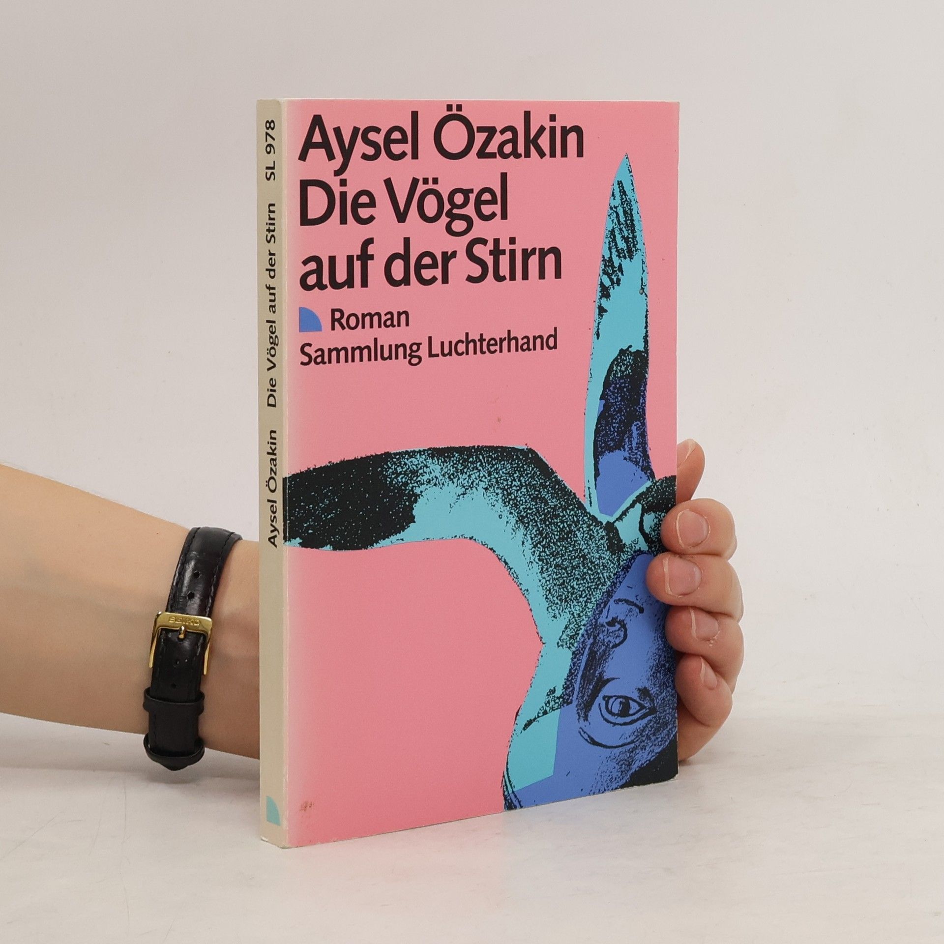 Aysel Özakın Die Vögel auf der Stirn
