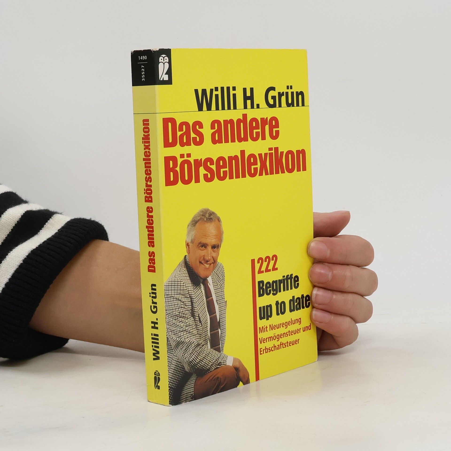 Willi H. Grün Das andere Börsenlexikon