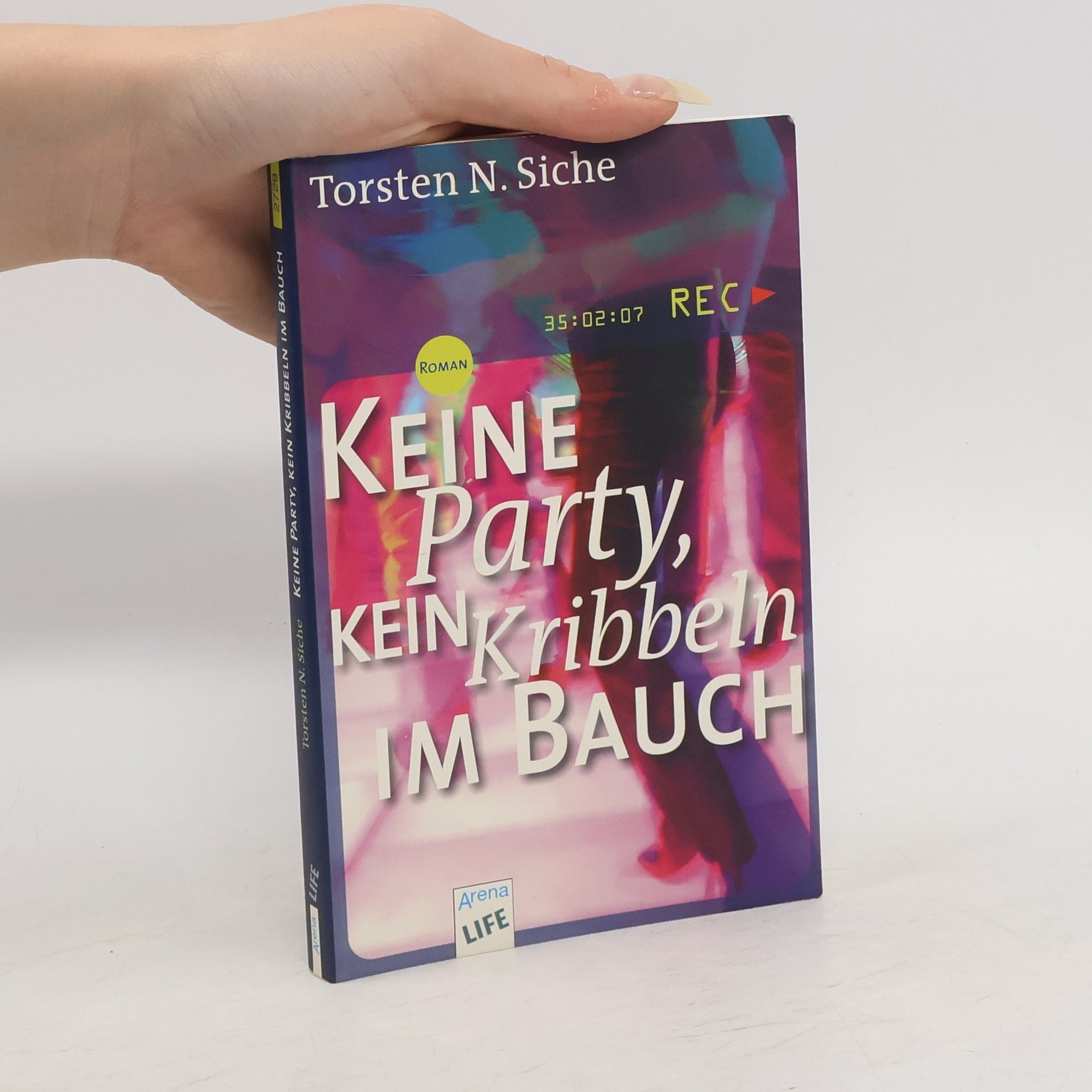 Torsten N. Siche Keine Party, kein Kribbeln im Bauch