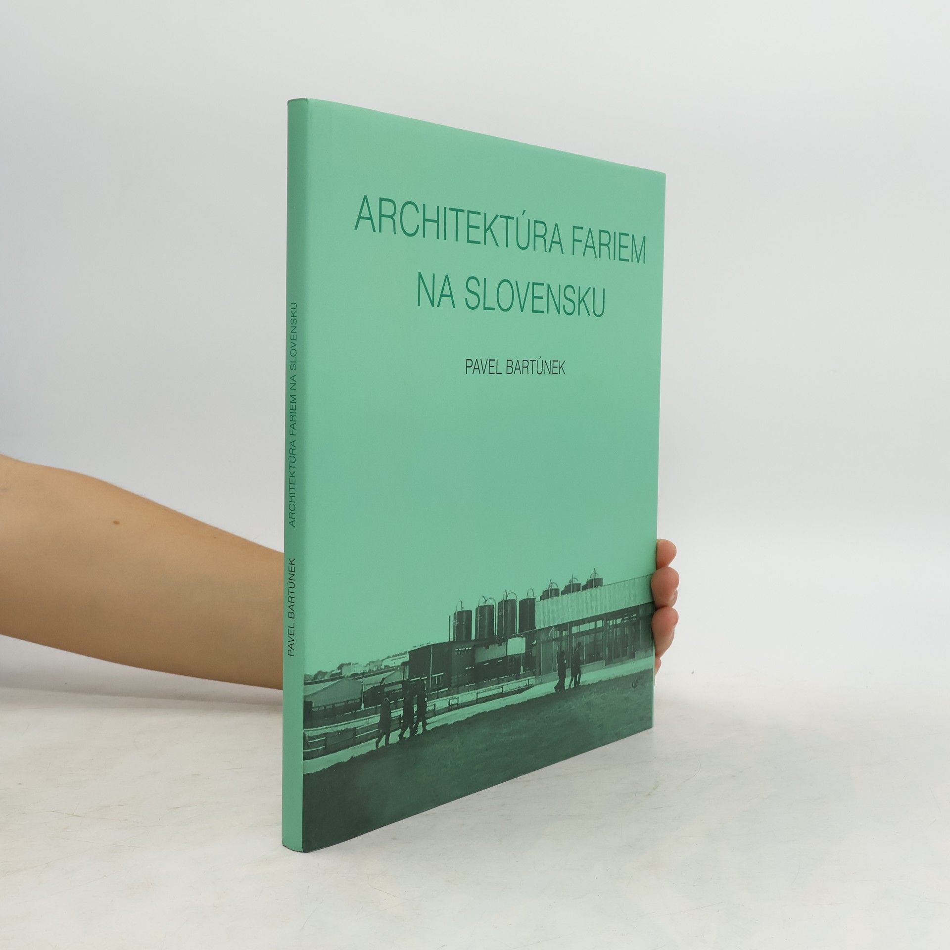 Pavel Bartúnek Architektúra fariem na Slovensku
