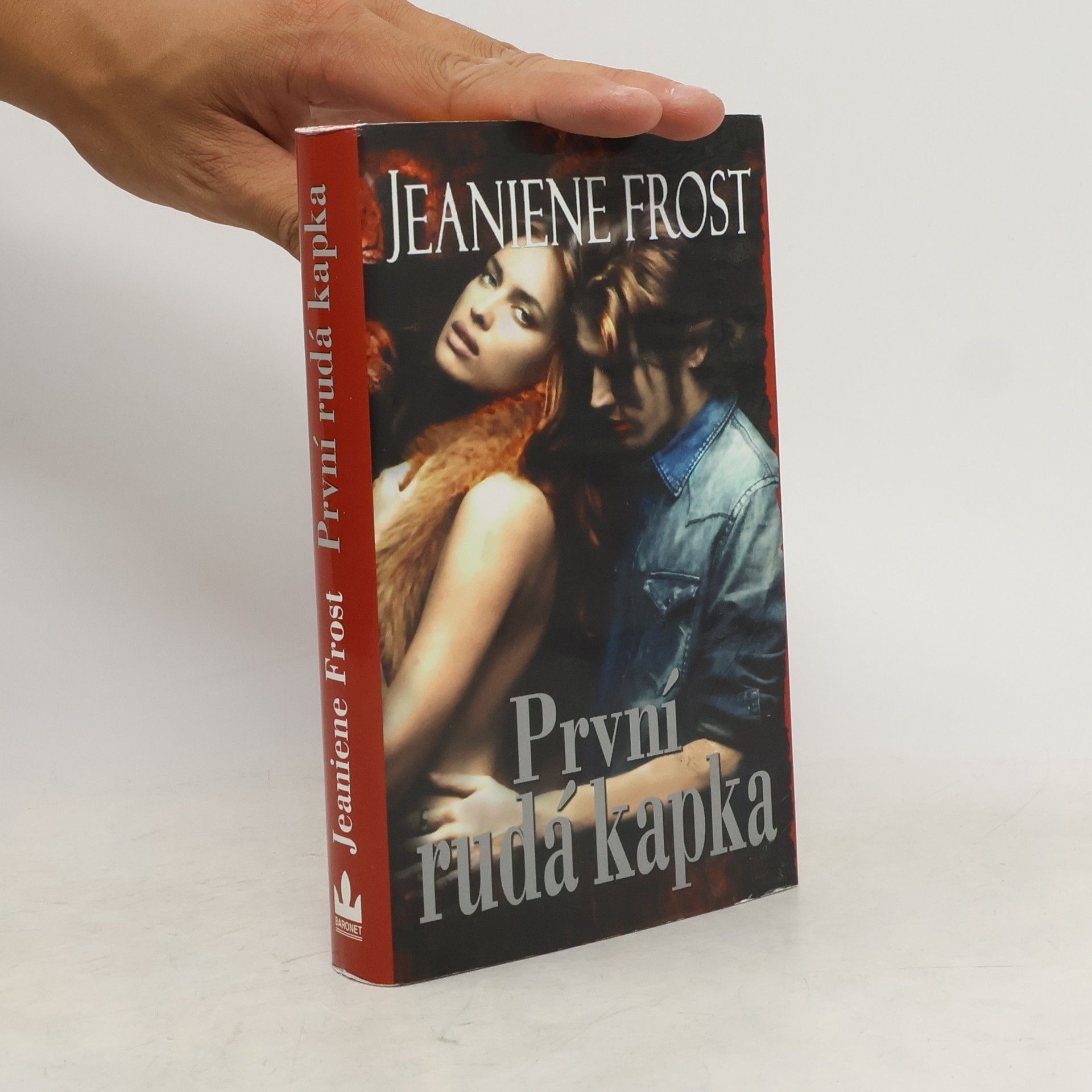 Jeaniene Frost První rudá kapka (1. díl)