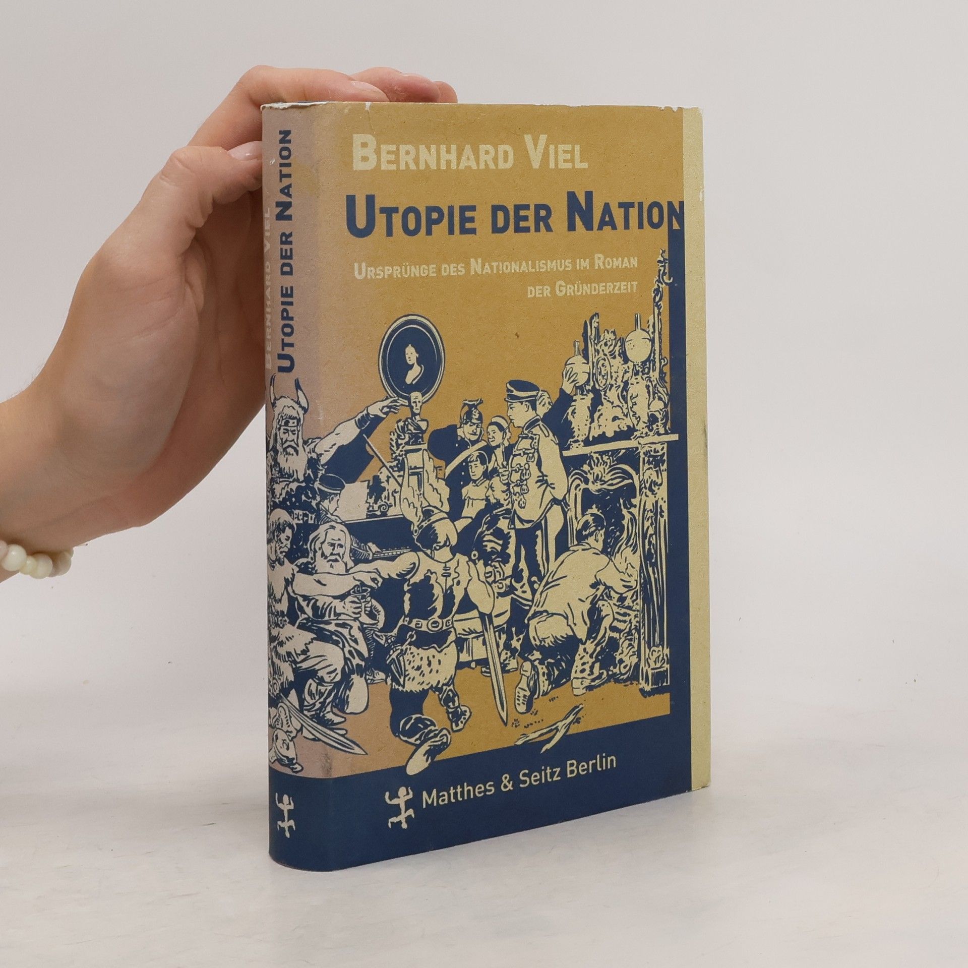 Bernhard Viel Utopie der Nation