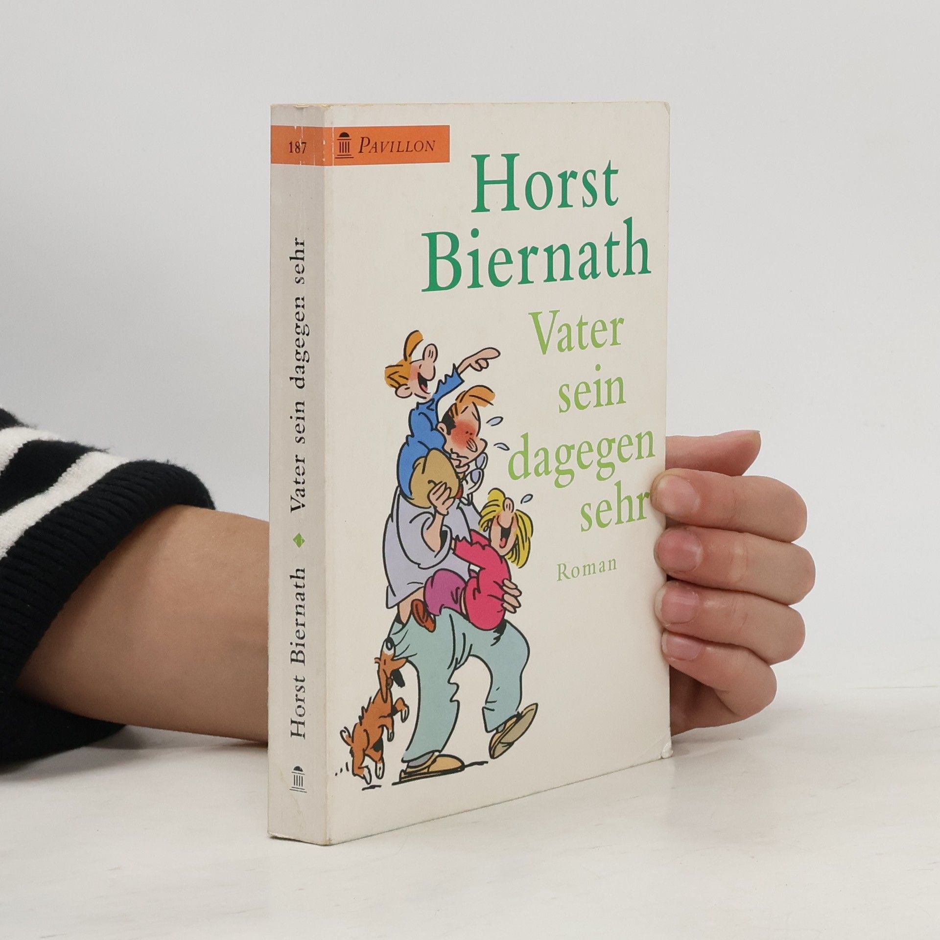 Horst Biernath Vater sein dagegen sehr.