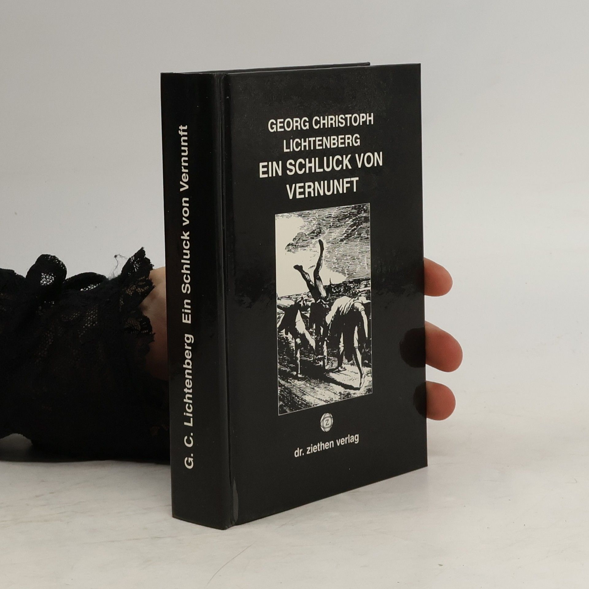 Georg Christoph Lichtenberg Ein Schluck von Vernunft