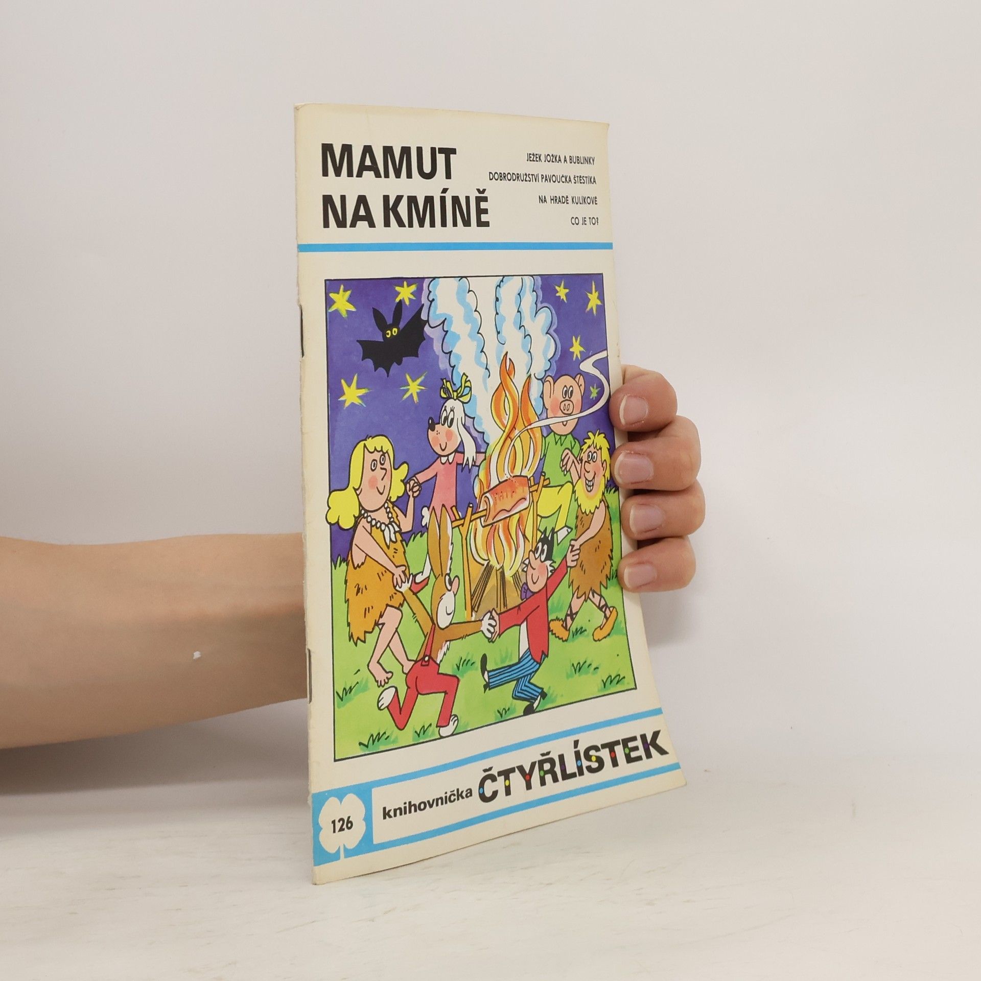 Ljuba Štíplová Čtyřlístek 126. Mamut na kmíně