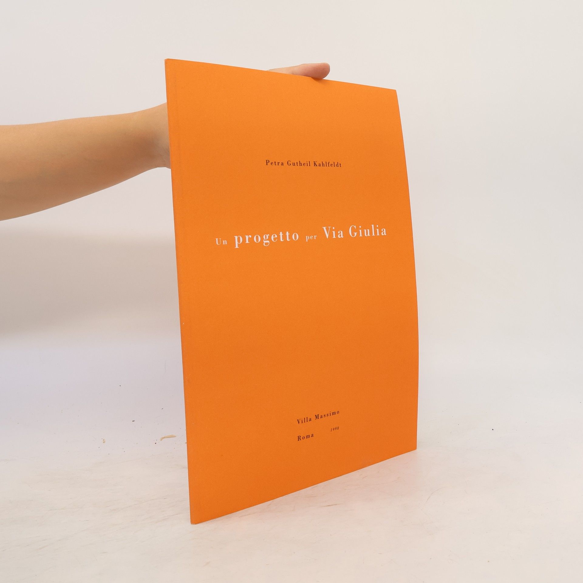 Petra Gutheil Kahlfeldt Un progetto per Via Giulia