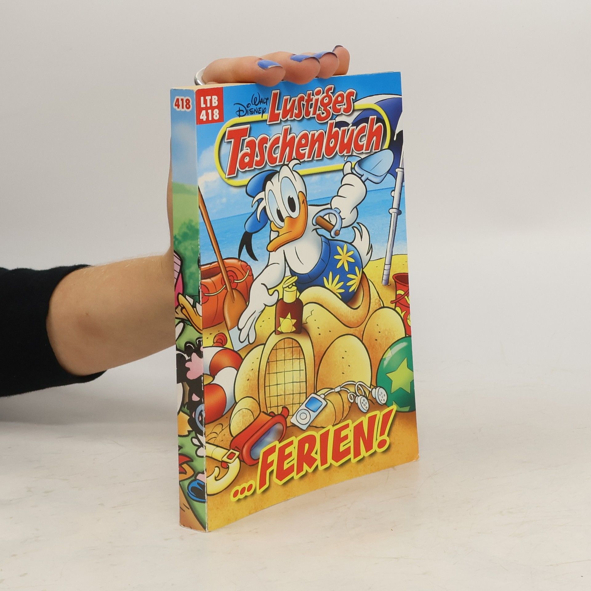 Walt Disney Lustiges Taschenbuch 418. ...Ferien!