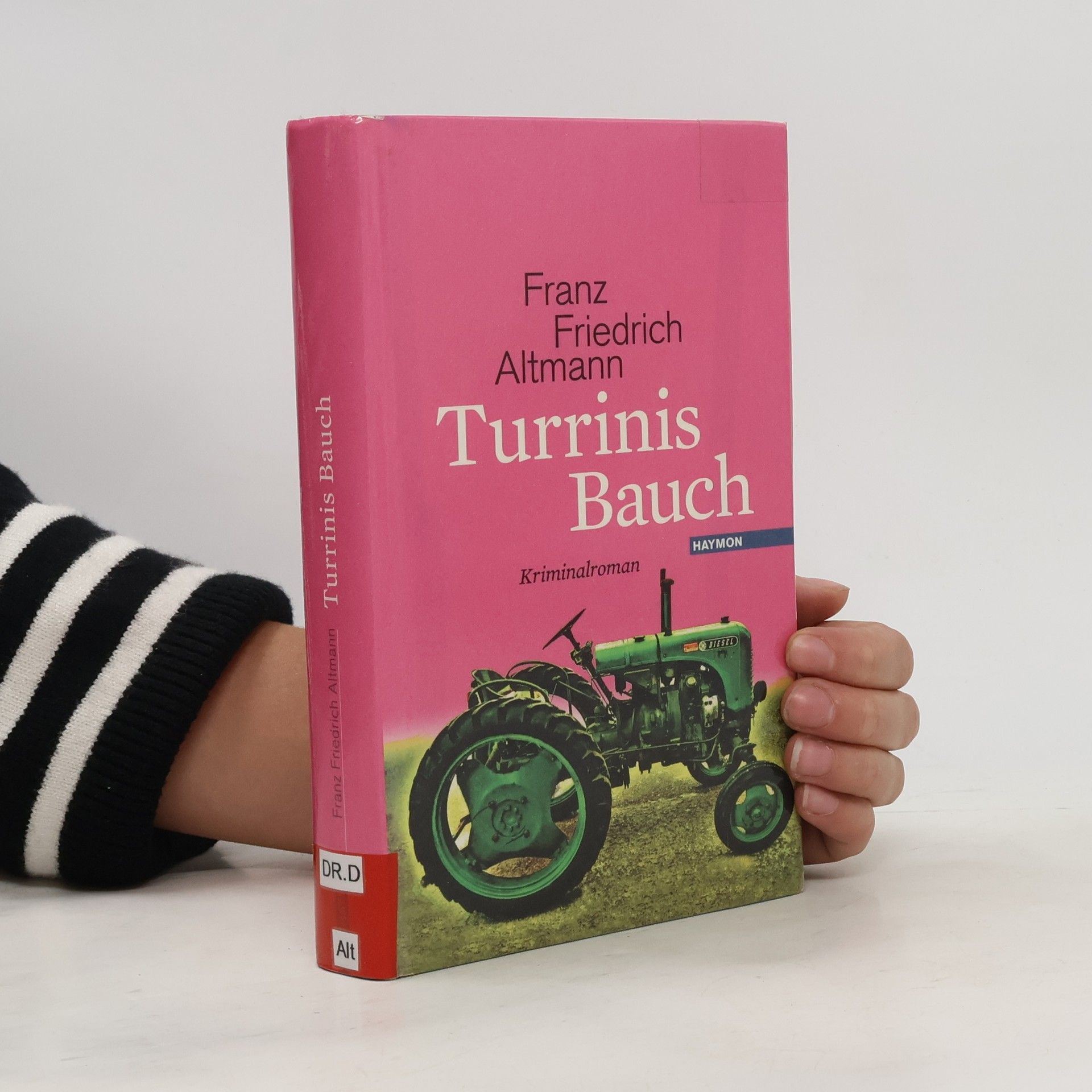 Franz Friedrich Altmann Turrinis Bauch