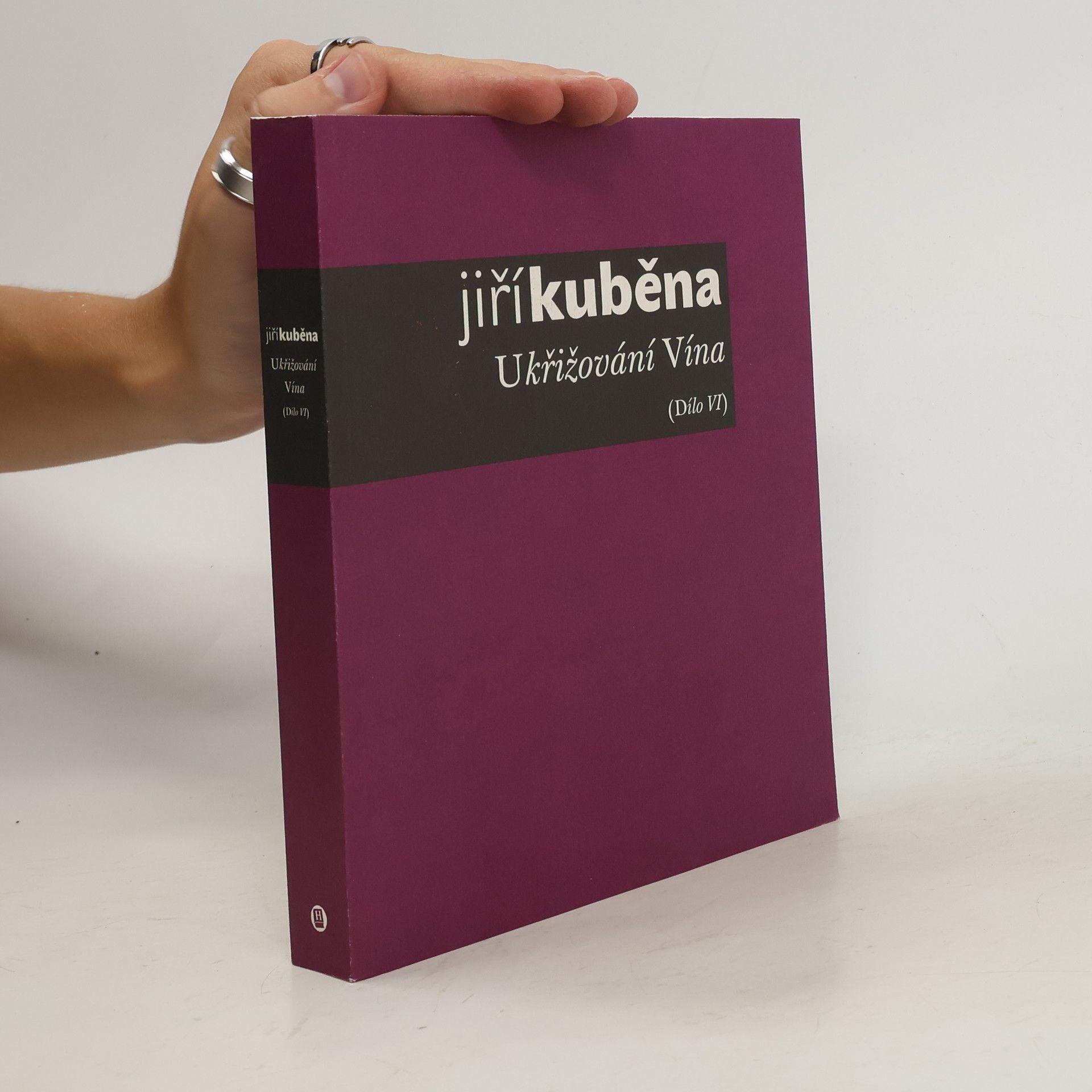 Jiří Kuběna Ukřižování Vína