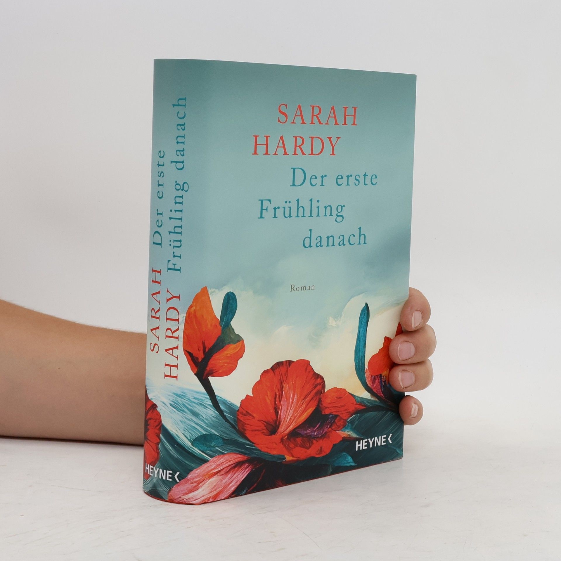 Sarah Hardy Der erste Frühling danach