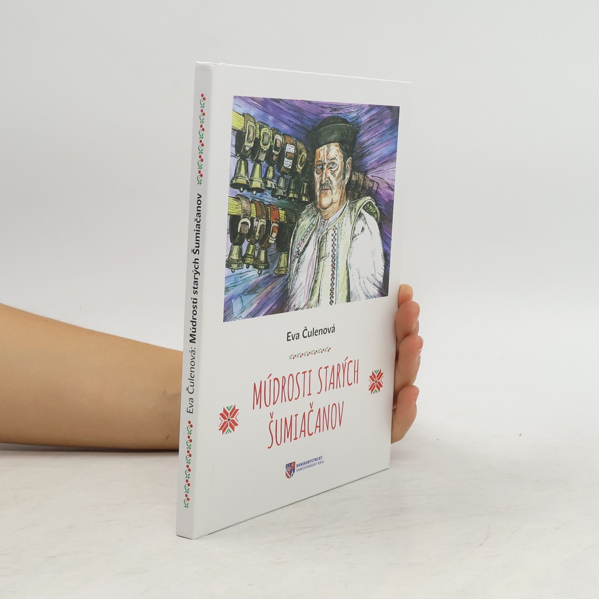 Eva Čulenová Múdrosti starých šumiačanov