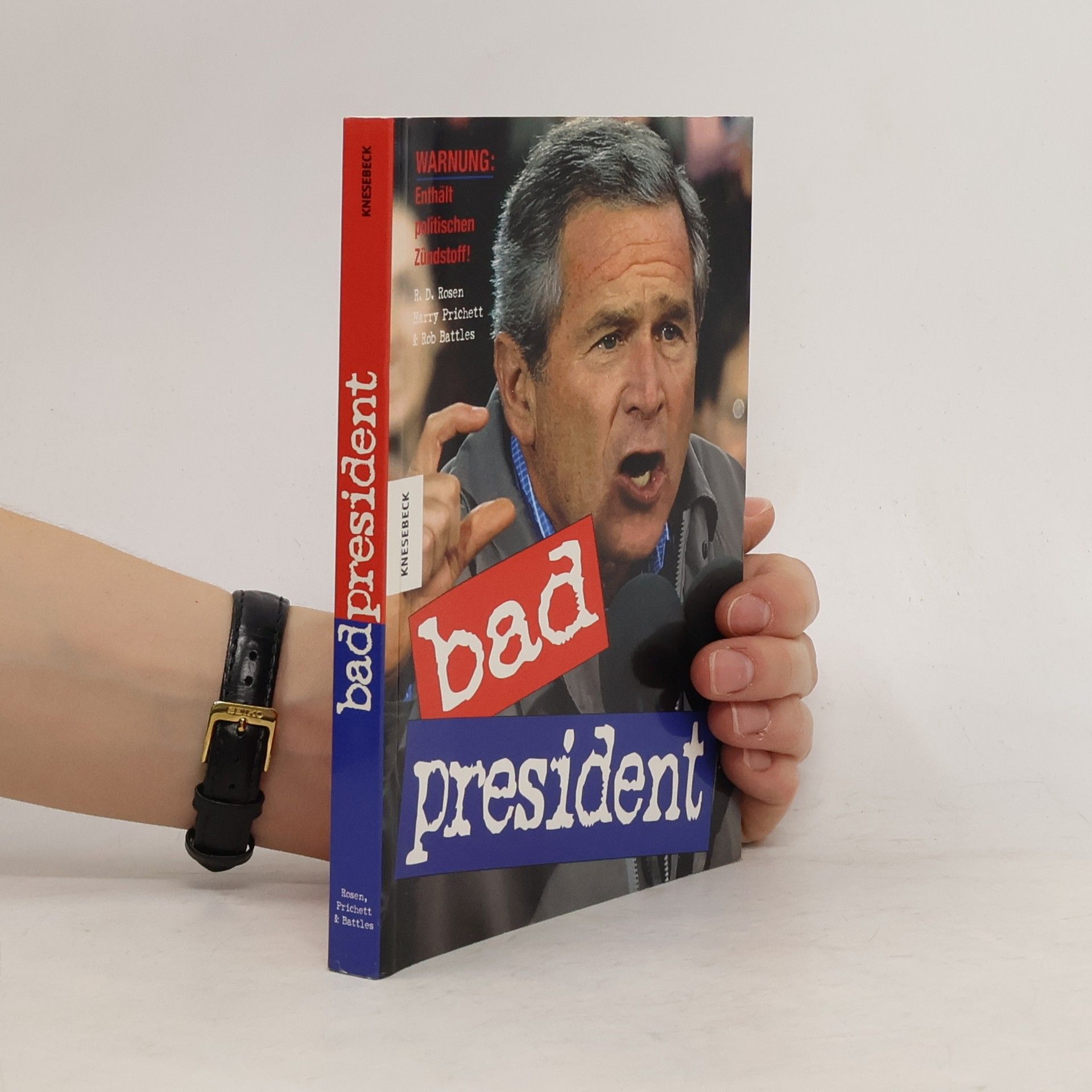 Rob Battles Bad president