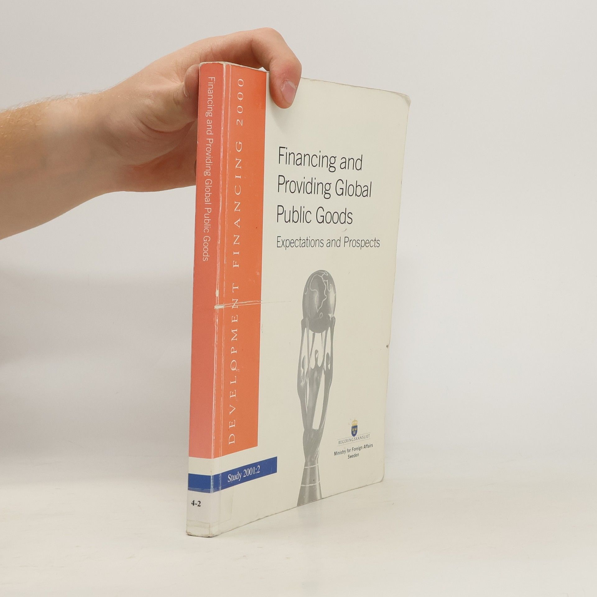 Financing and Providing Global Public Goods