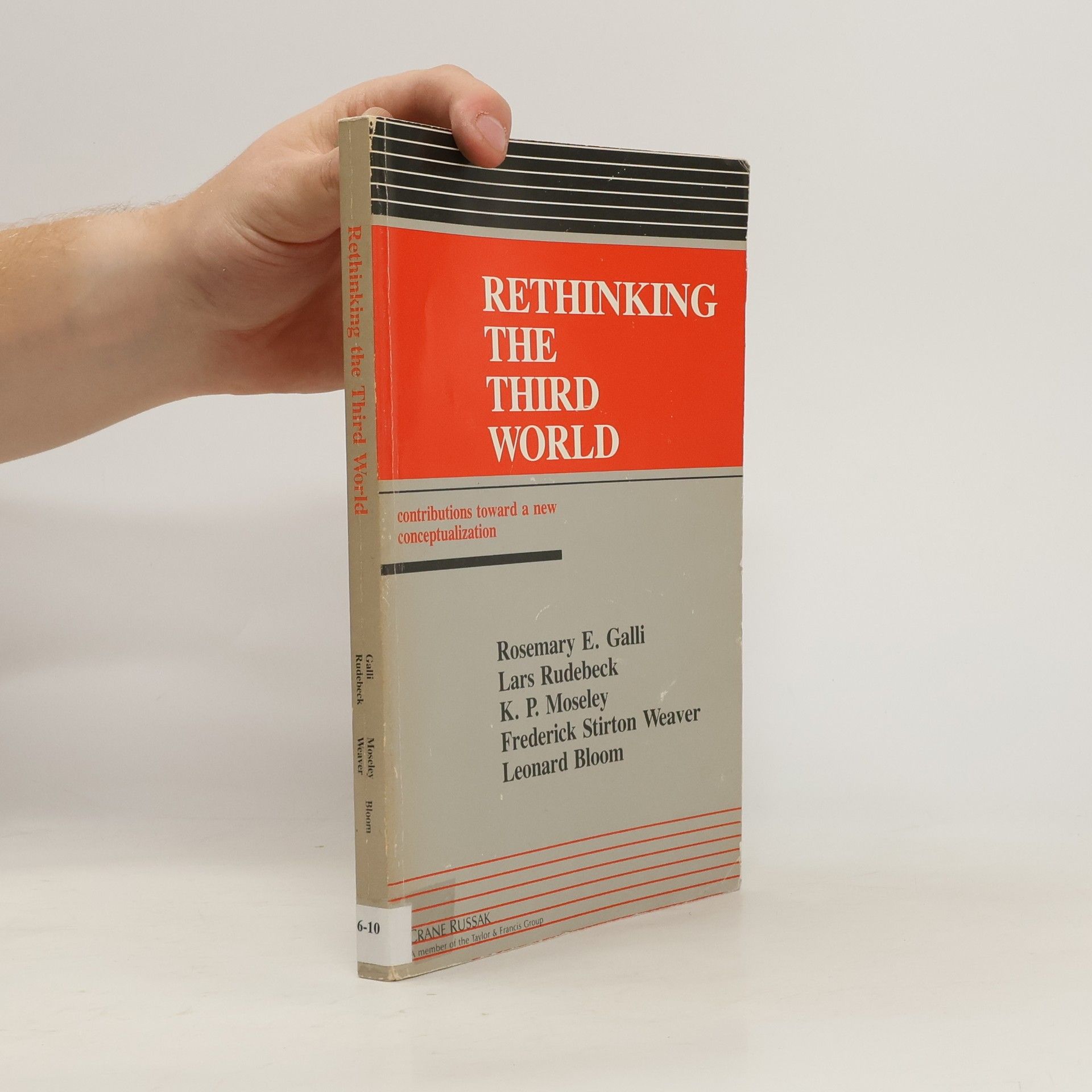 Rosemary E. Galli Rethinking The Third World