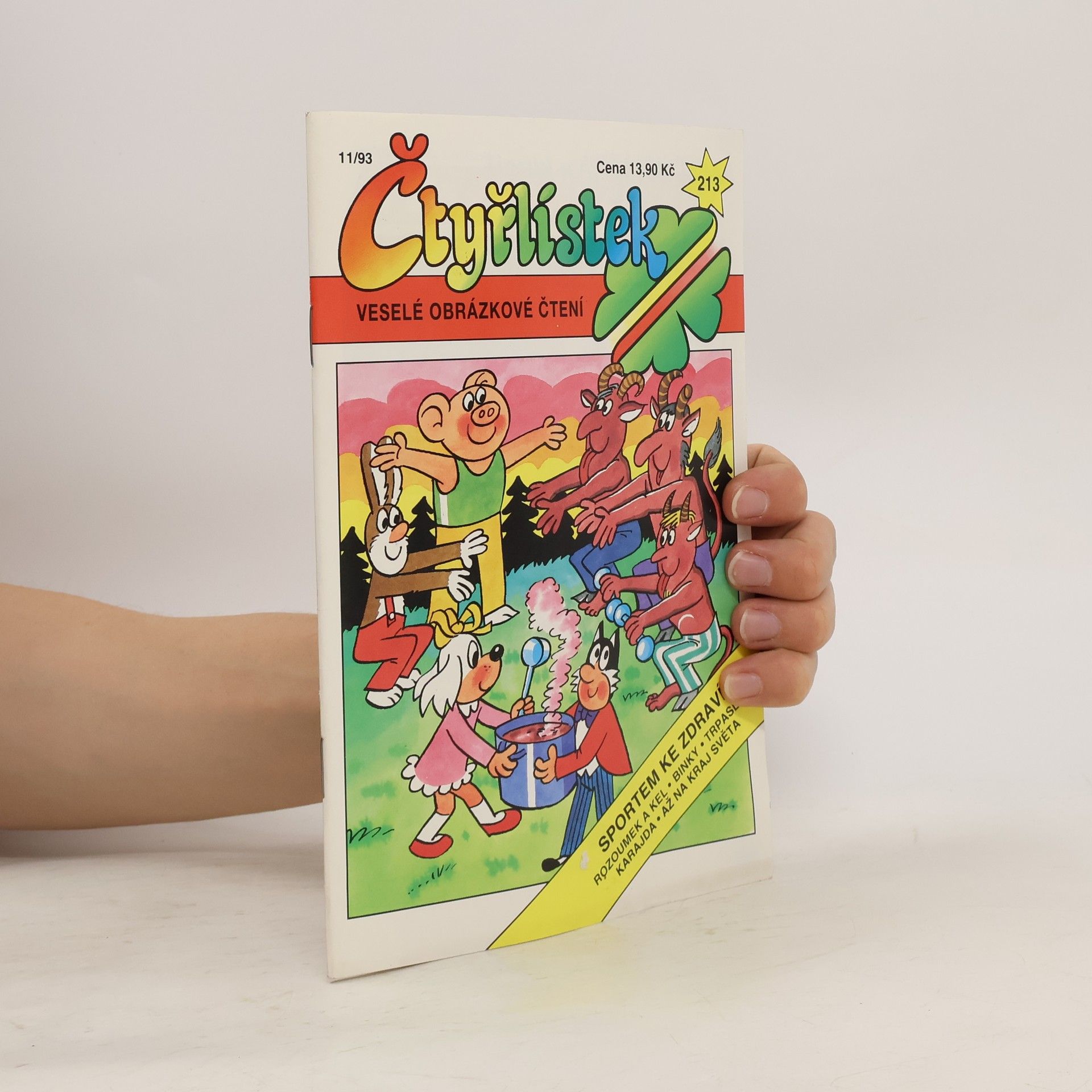 Kolektív autorov Čtyřlístek 213. 11/1993 Sportem ke zdraví