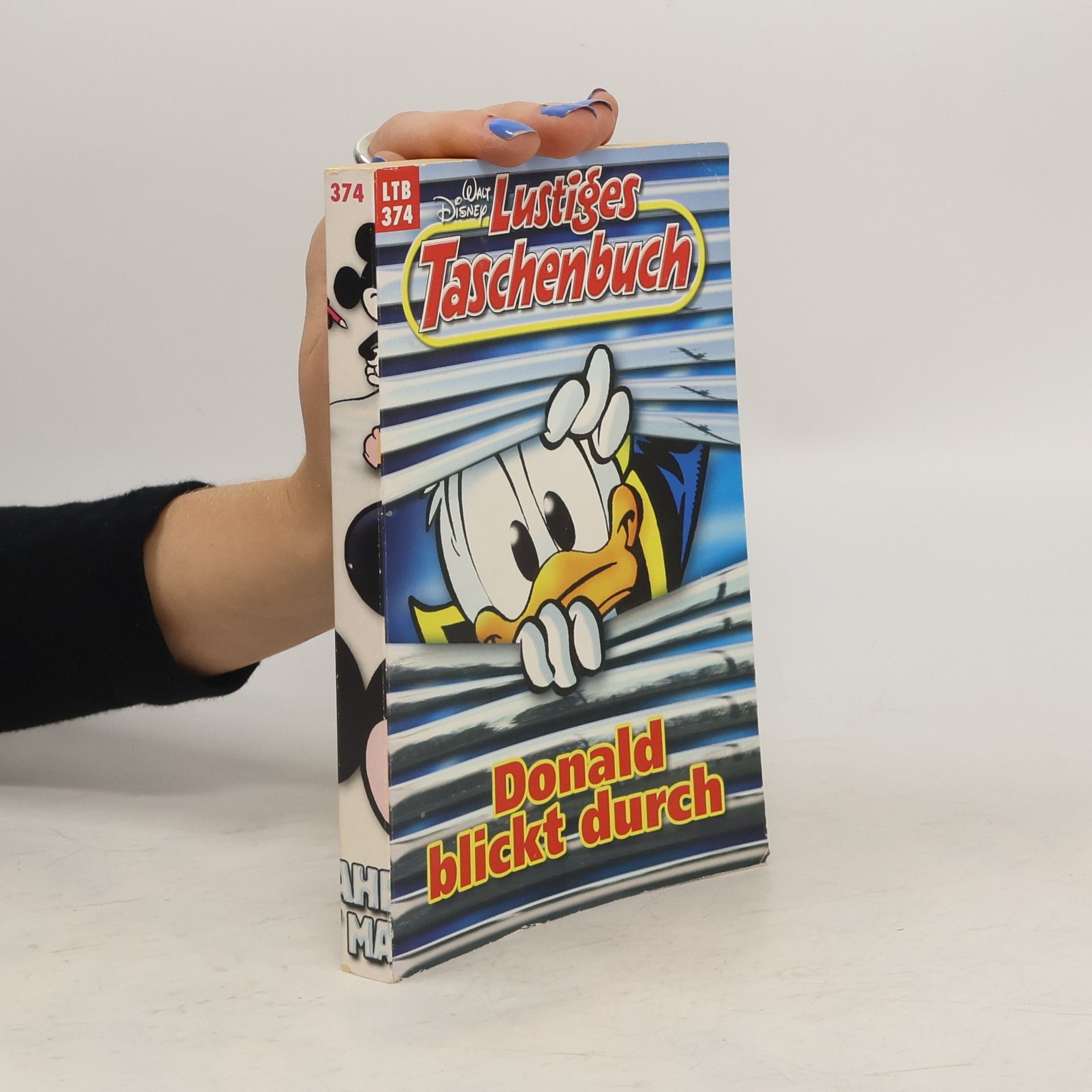 Walt Disney Lustiges Taschenbuch 374. Donald blickt durch