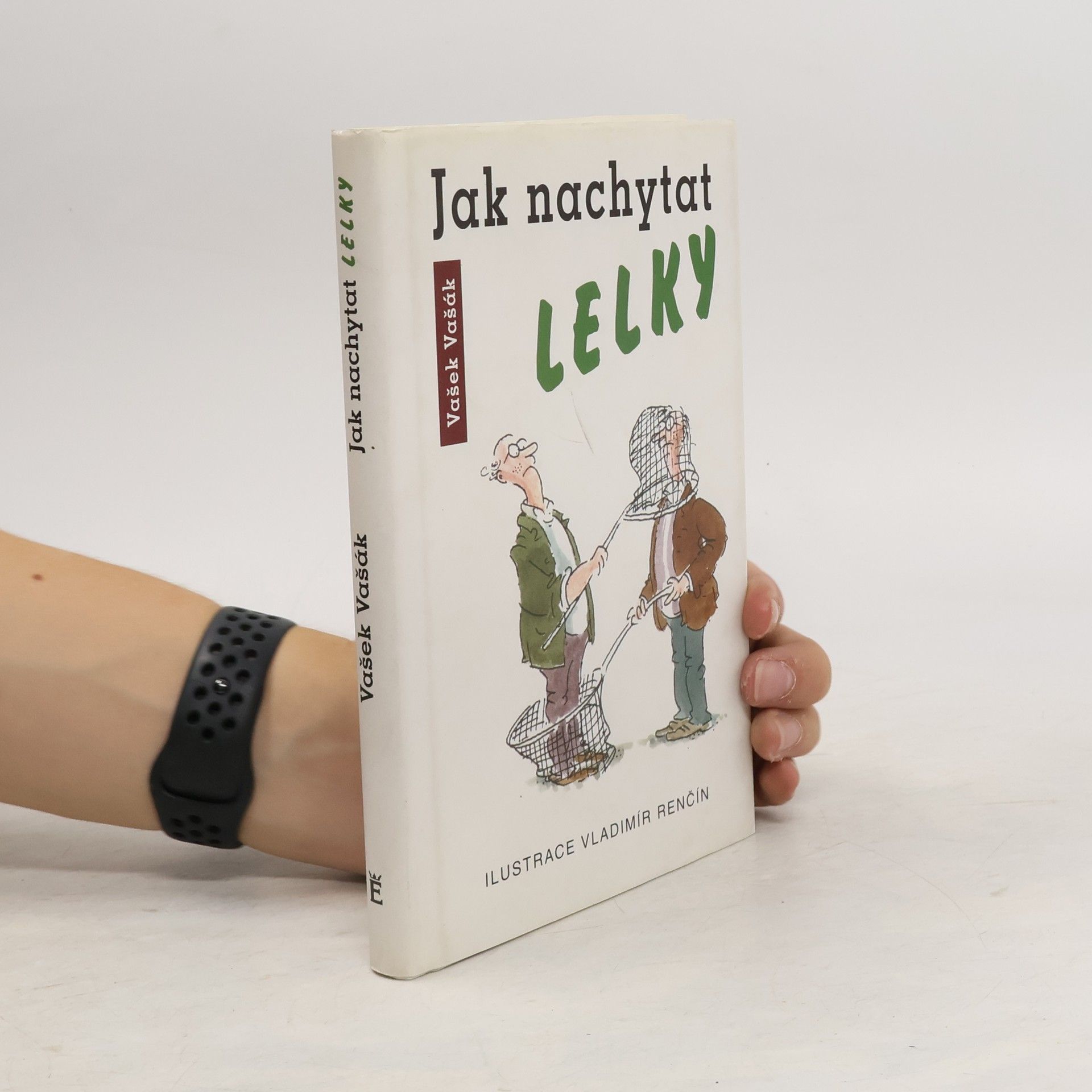 Vašek Vašák Jak nachytat lelky