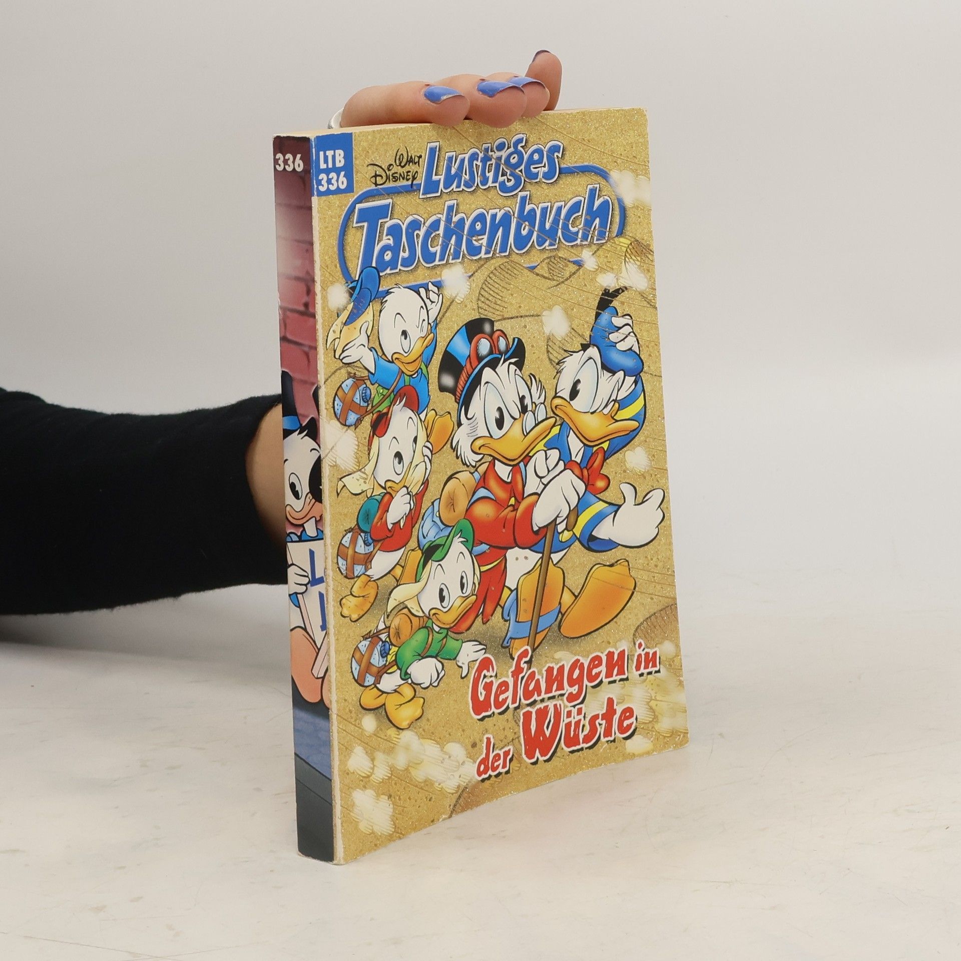 Walt Disney Lustiges Taschenbuch 336. Gefangen in der Wüste