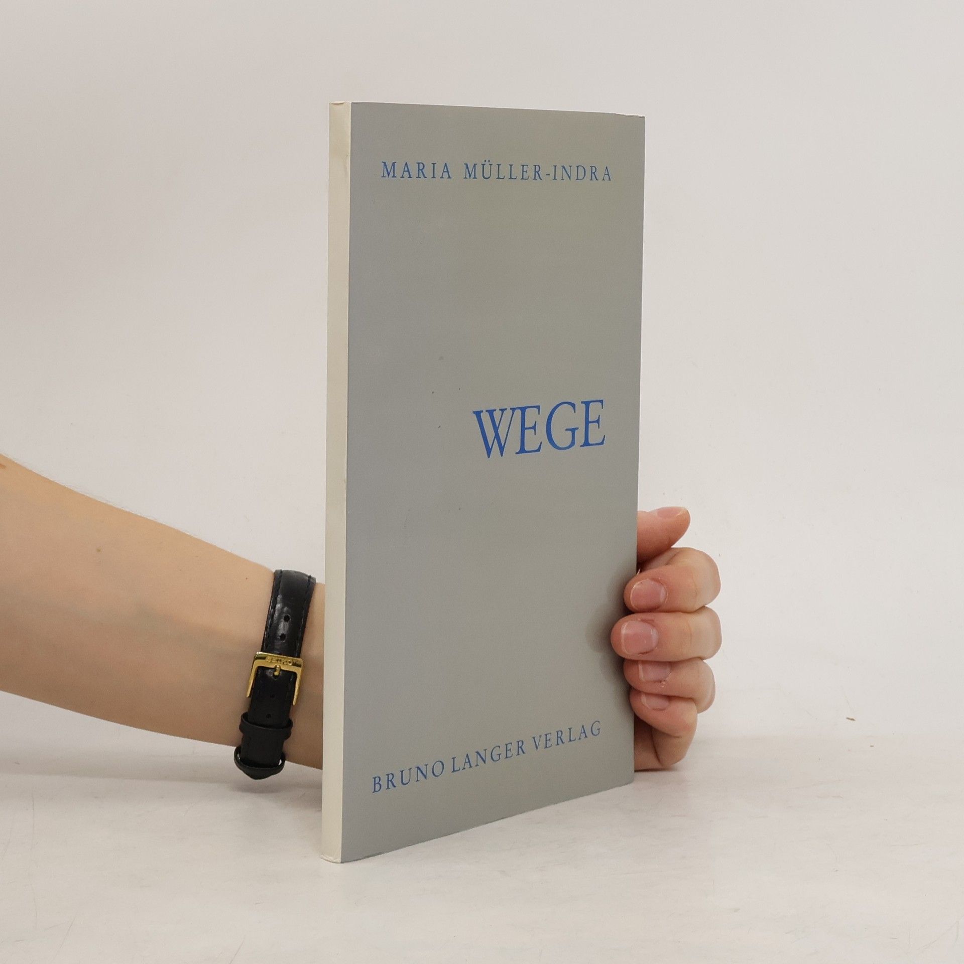 Maria Müller Indra Wege