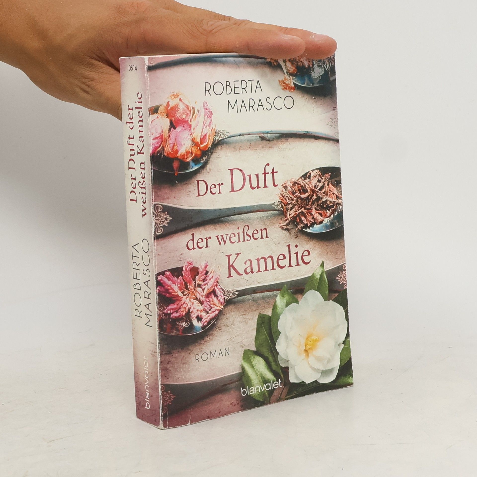 Roberta Marasco Der Duft der weißen Kamelie