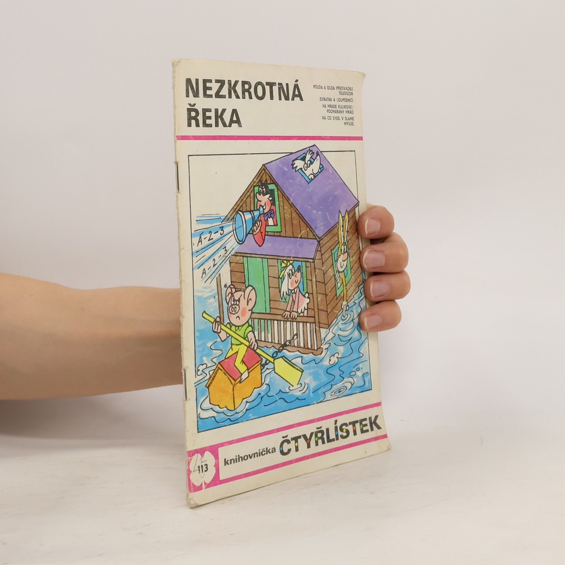 Jaroslav Němeček Čtyřlístek 113. Nezkrotná řeka