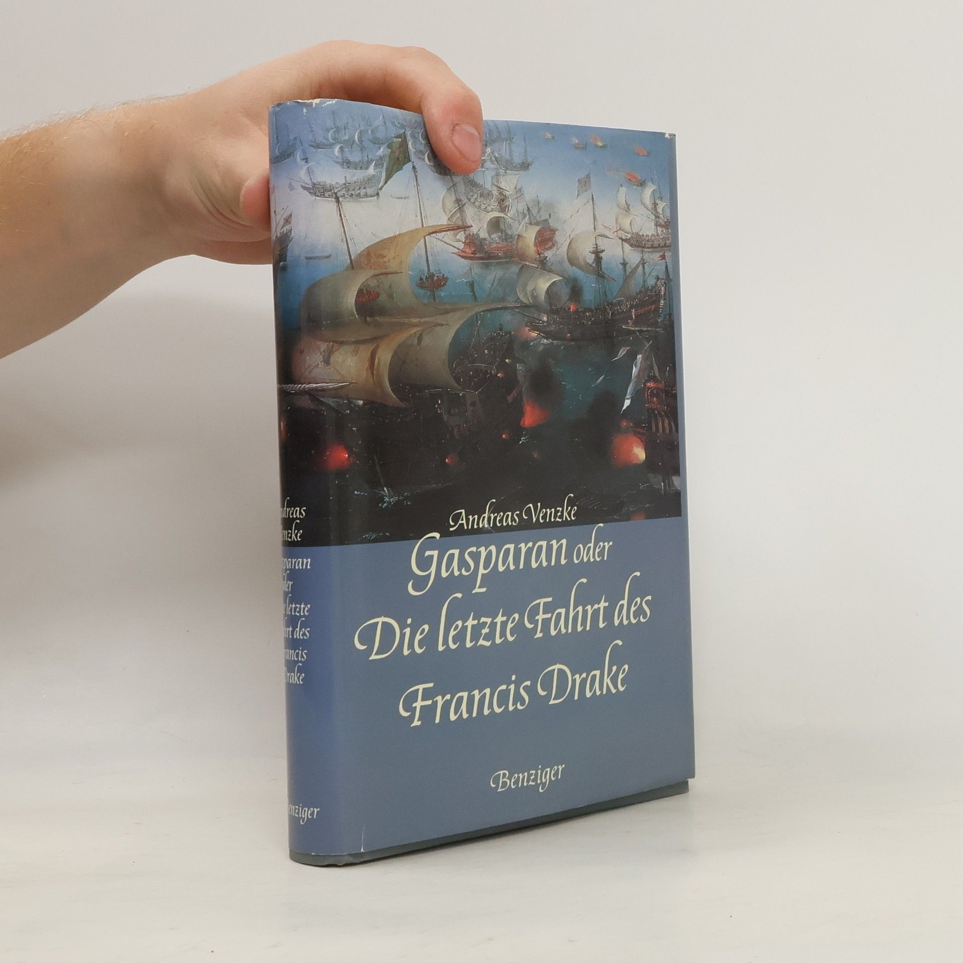 Heinrich Hasebeck Gasparan oder die letzte Fahrt des Francis Drake