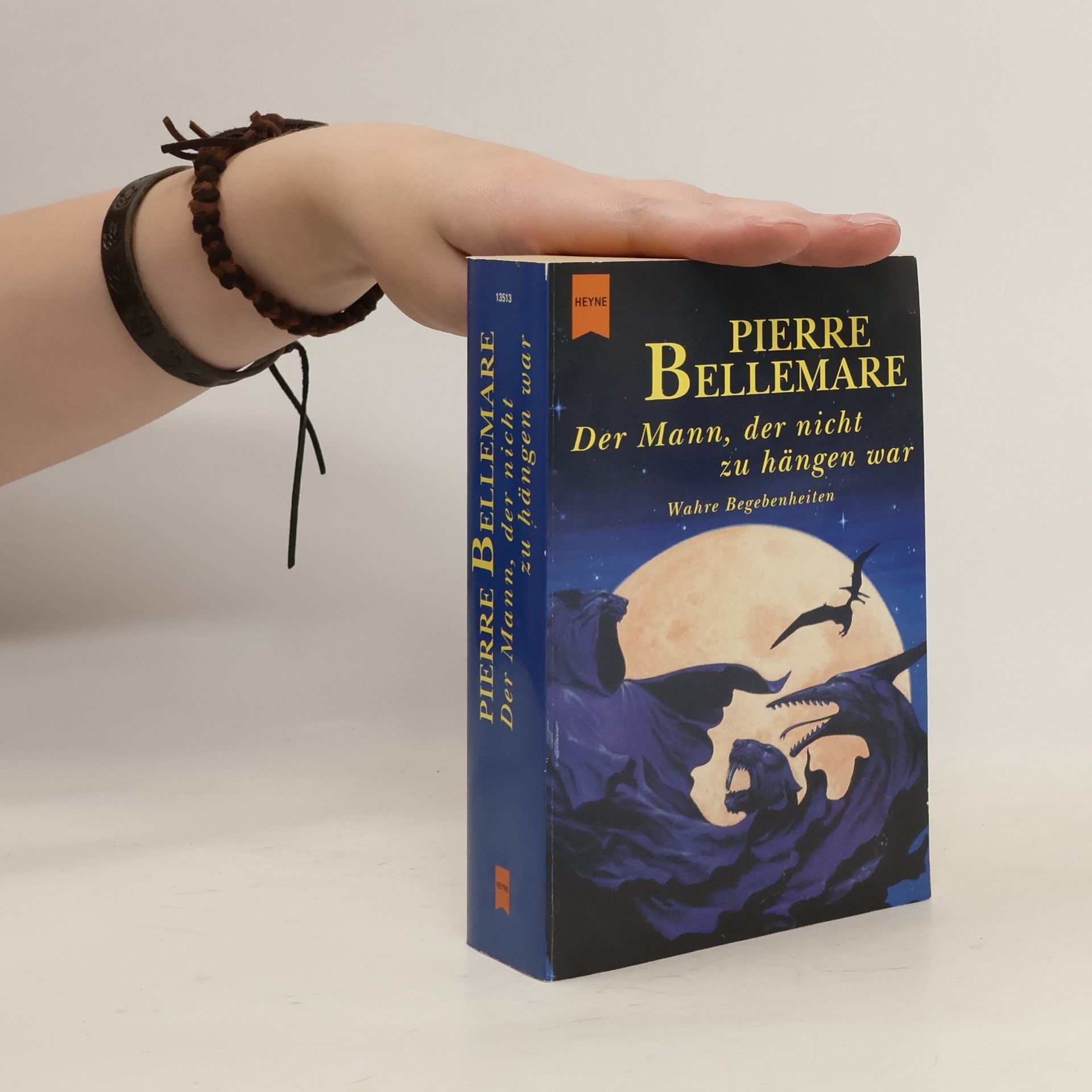 Pierre Bellemare Der Mann, der nicht zu hängen war