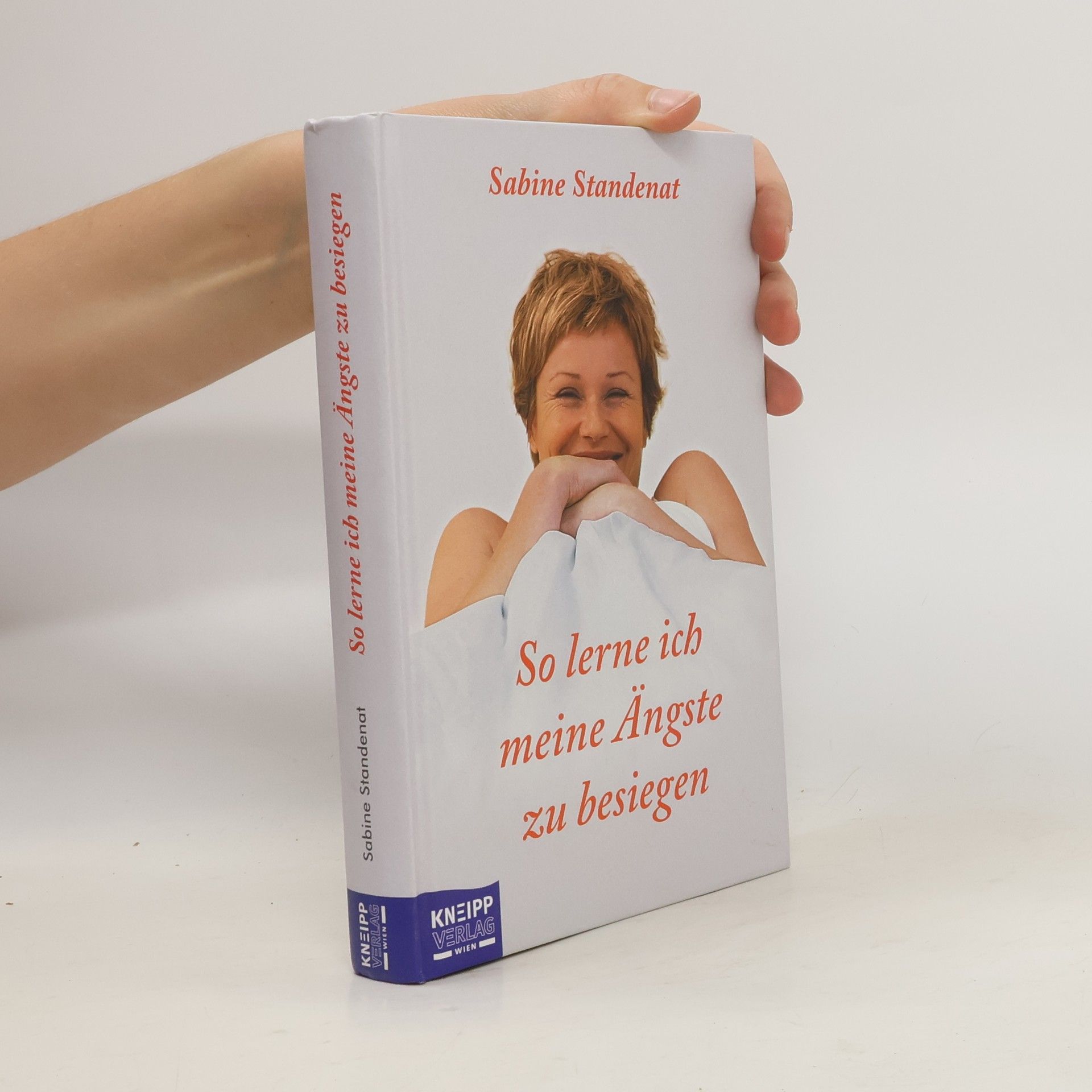 Sabine Stendenat So lerne ich meine Ängste zu besiegen