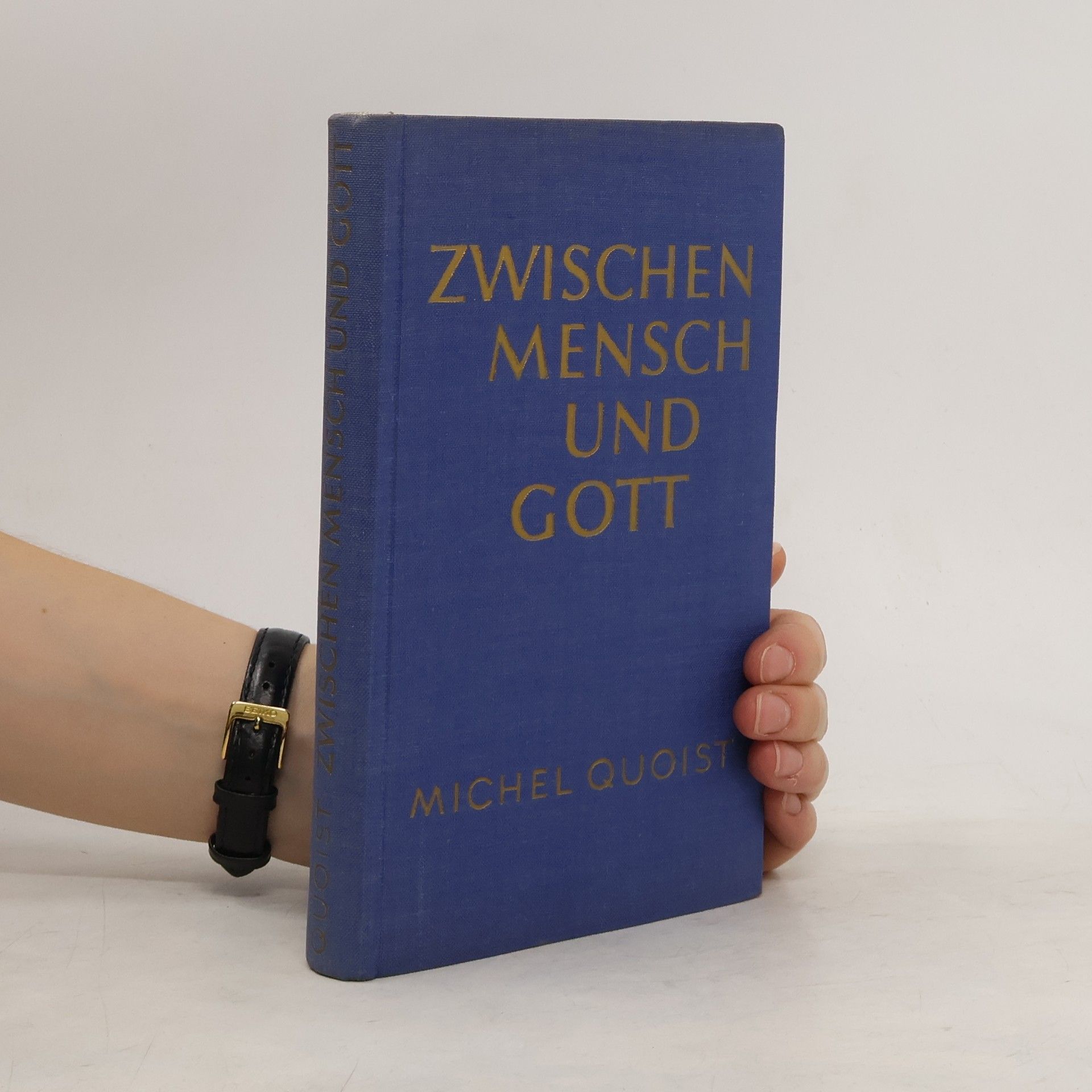 Michel Quoist Zwischen Mensch und Gott