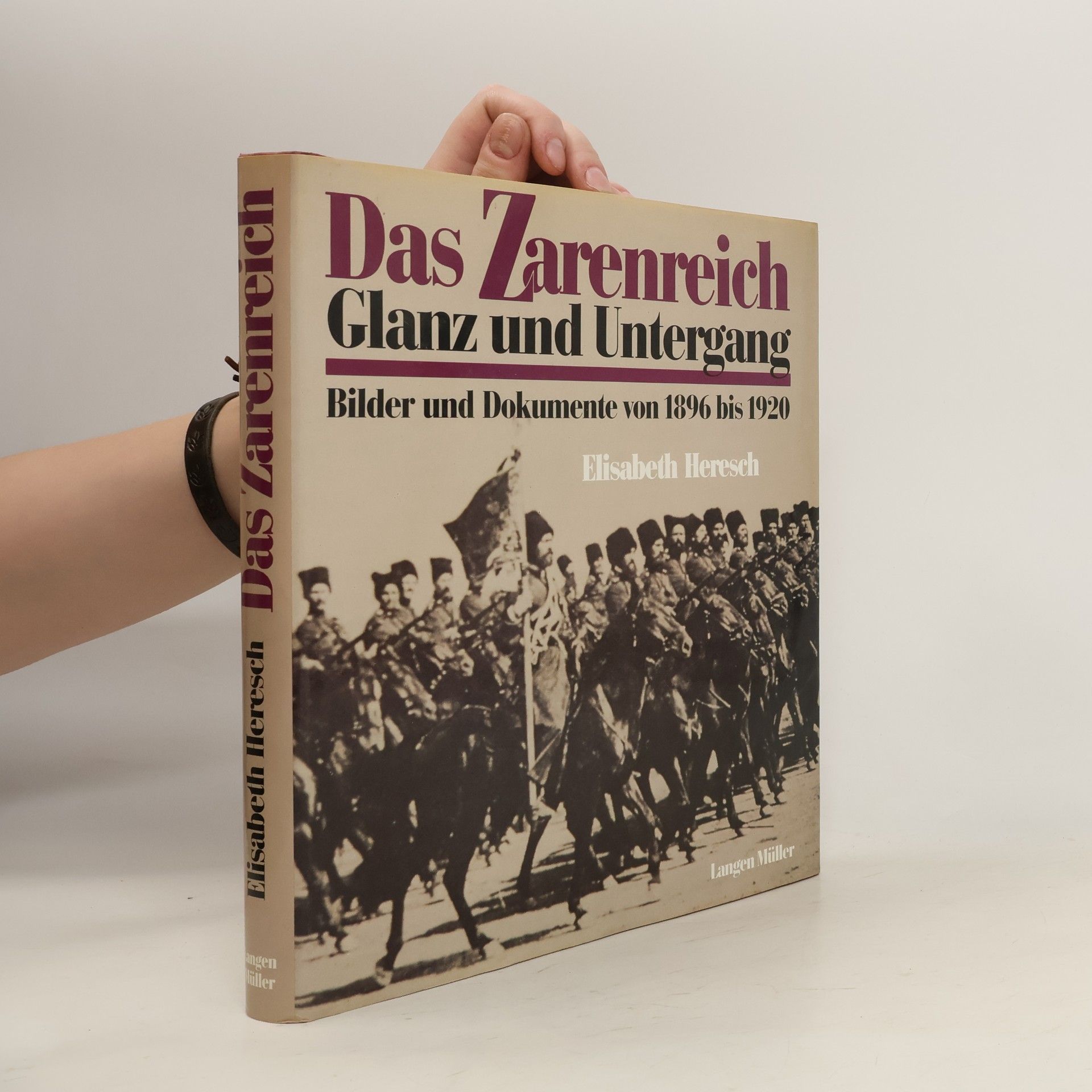 Elisabeth Heresch Das Zarenreich