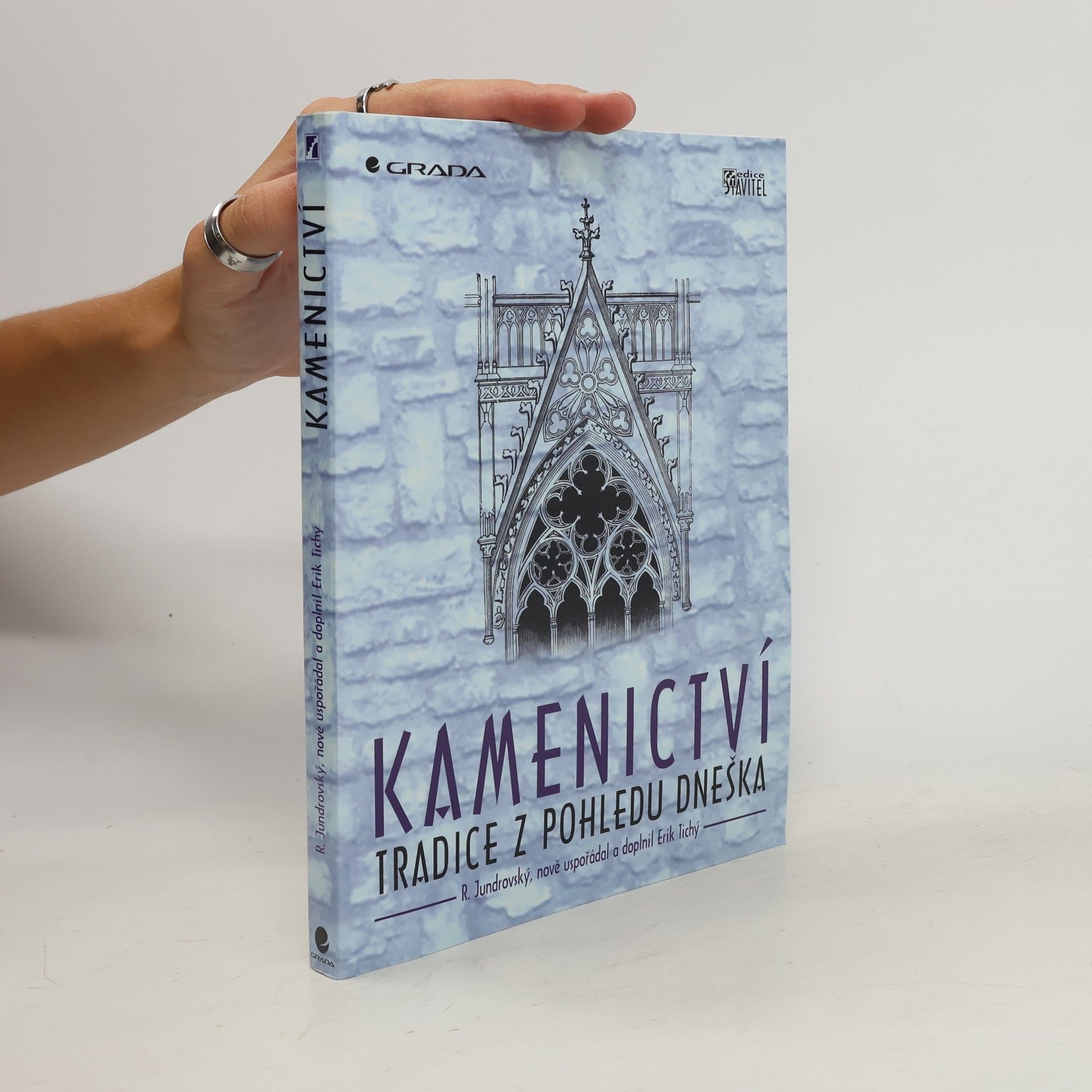 Rosický Václav Kamenictví : tradice z pohledu dneška