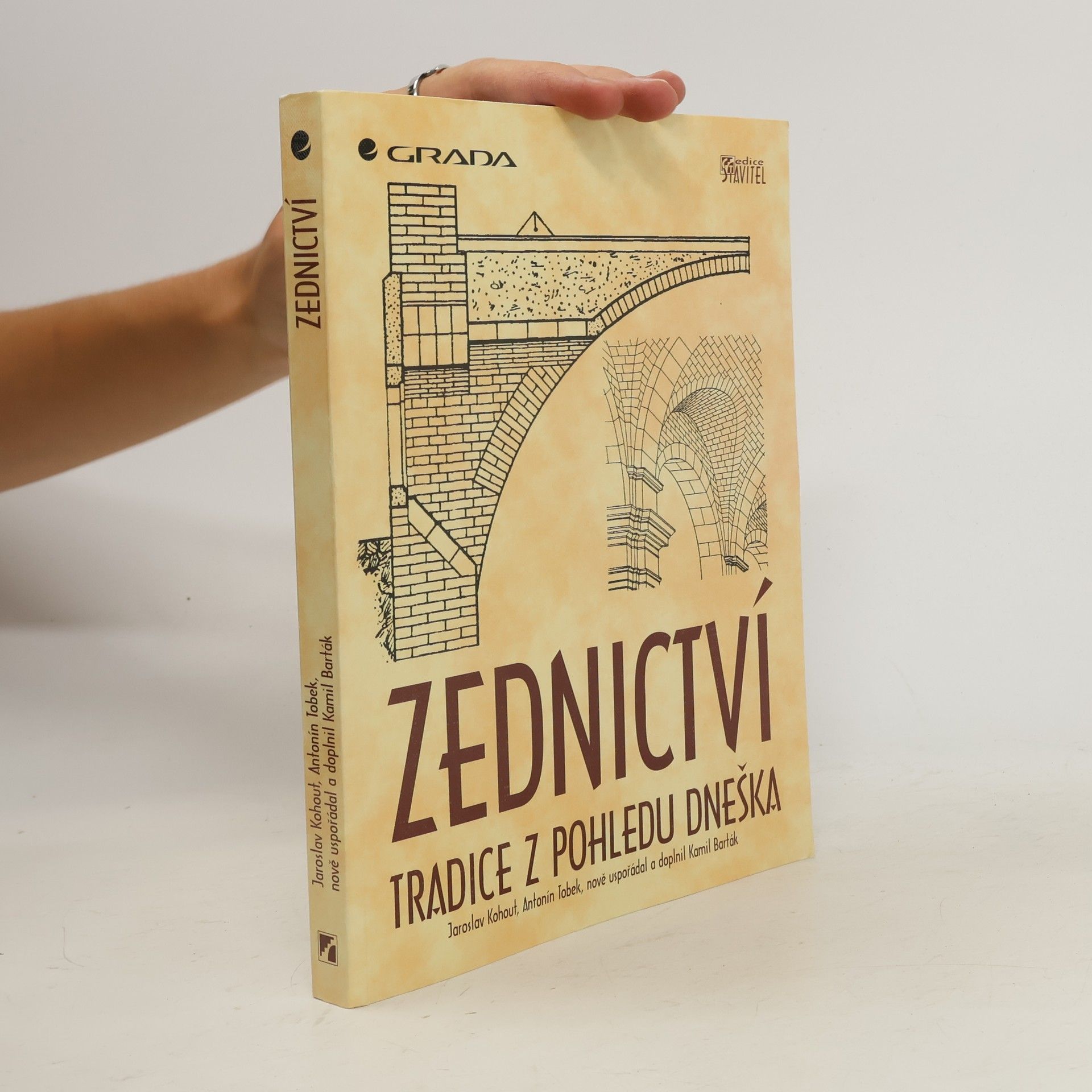 Kolektiv autorů Zednictví. Tradice z pohledu dneška