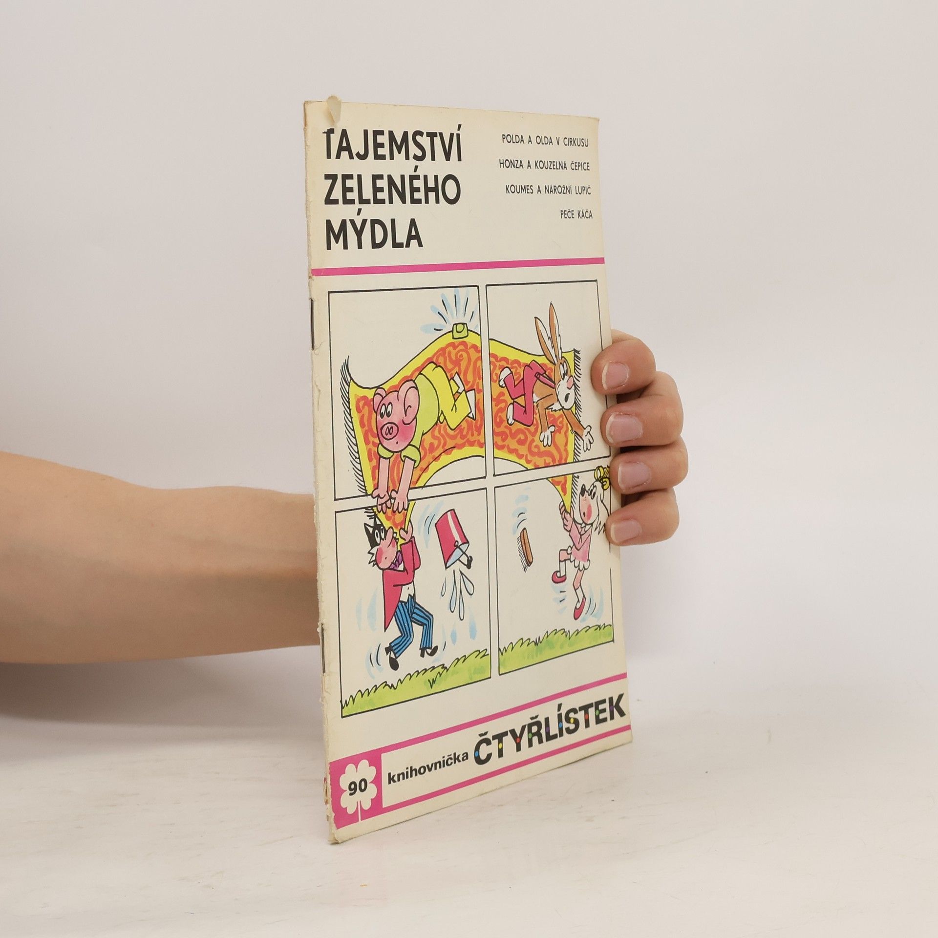 Kolektiv autorů Čtyřlístek 90. Tajemství zeleného mýdla