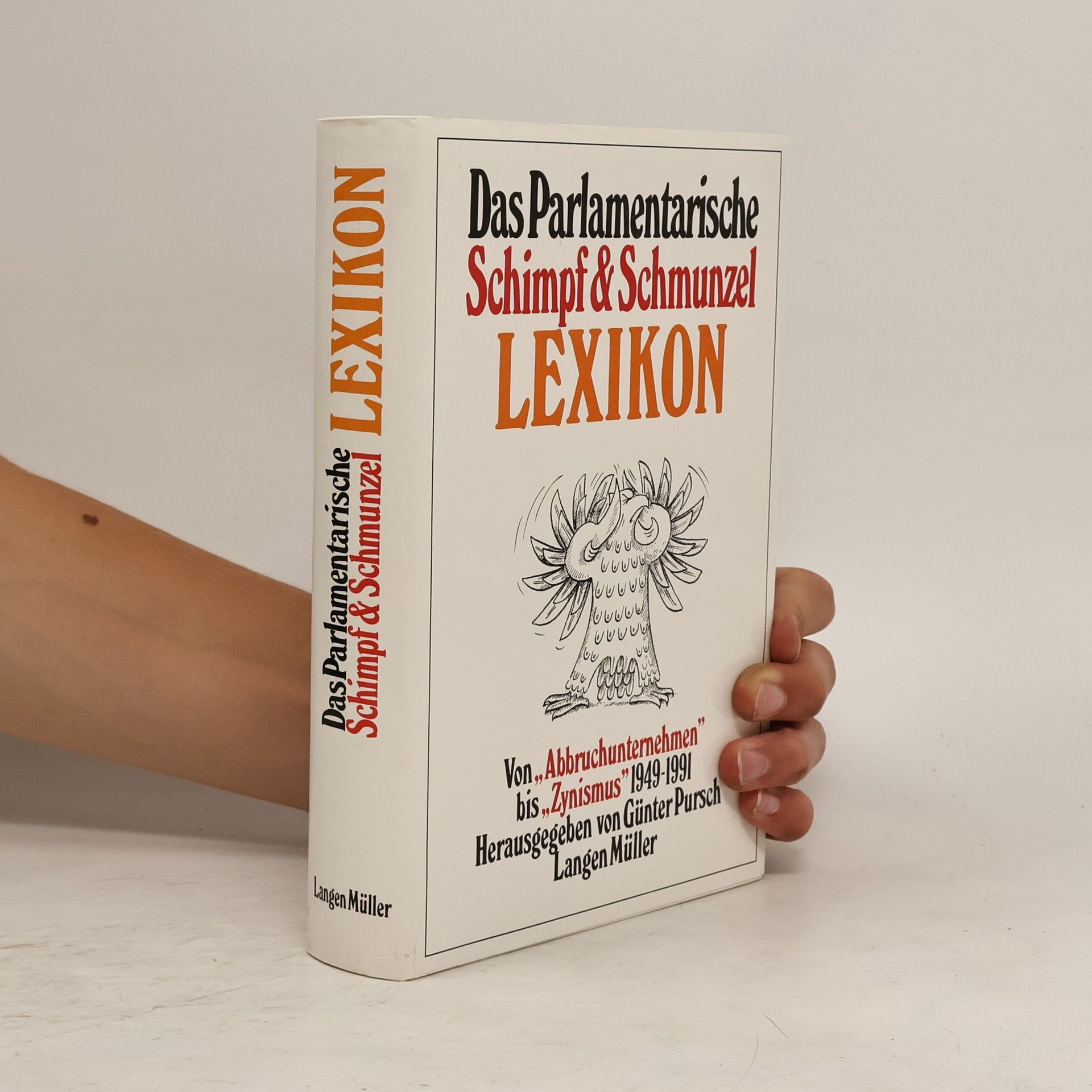 Günter Pursch Das parlamentarische Schimpf-&-Schmunzel-Lexikon